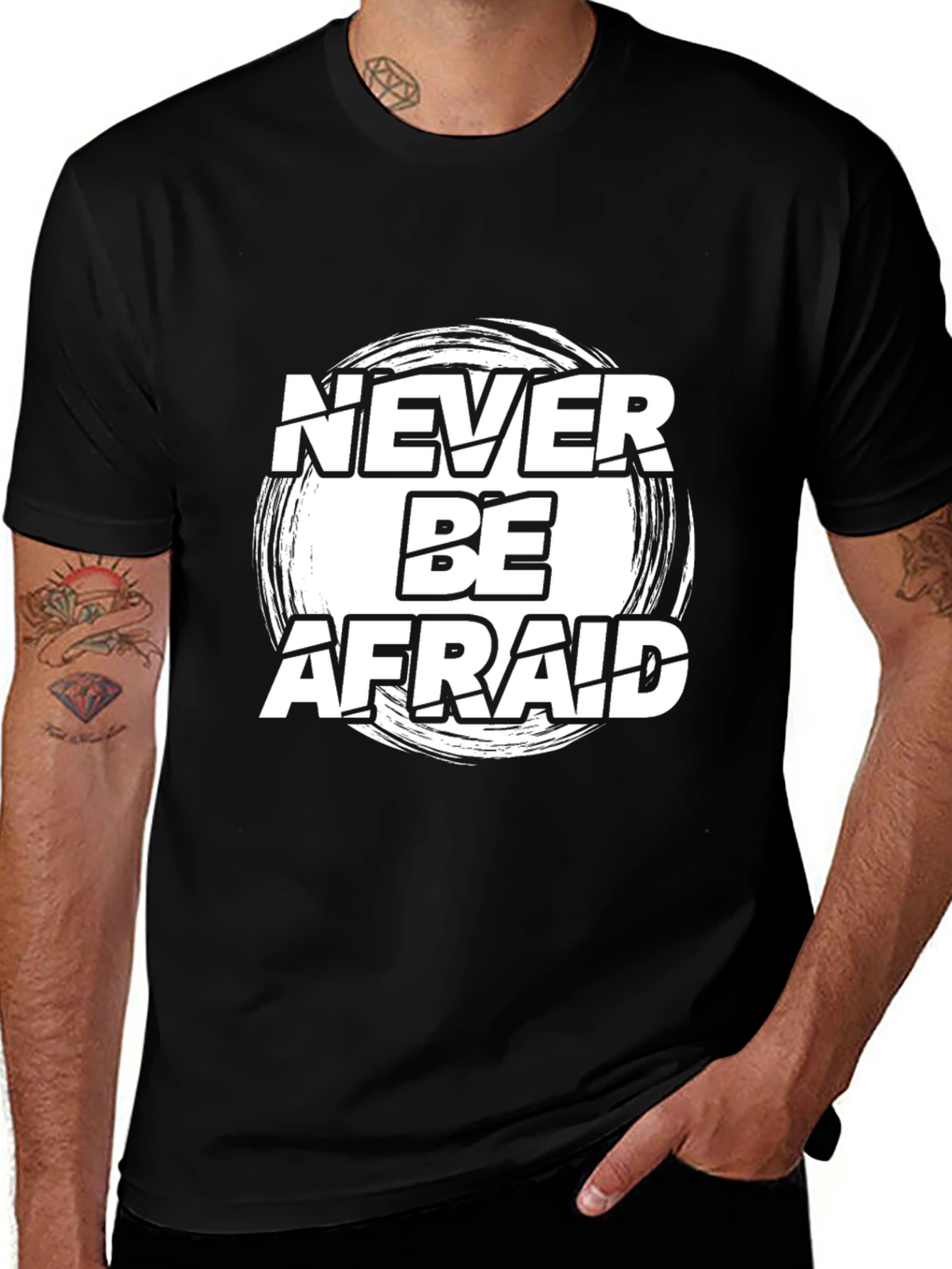 Variant 9 of Never Be Afraid Graphic Tee - Black