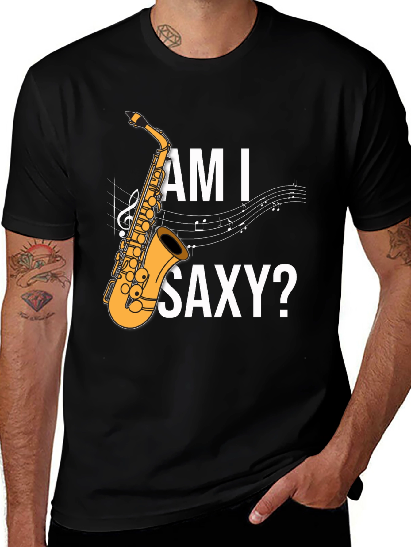 Variant 21 of Am I Saxy? Saxophone Musician Graphic T-Shirt