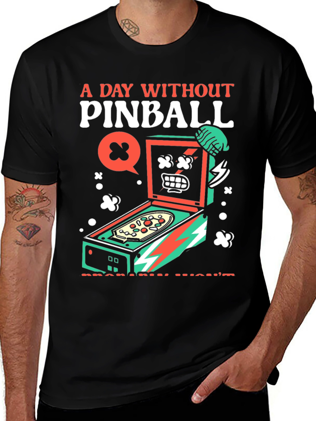 Variant 28 of Pinball Graphic Tee - A Day Without Pinball
