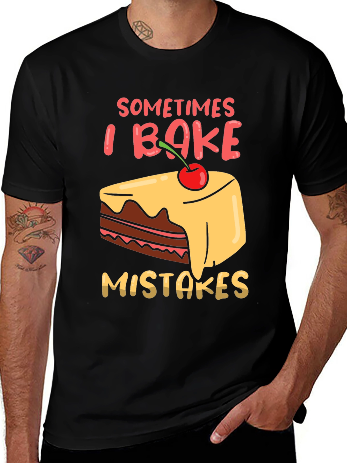 Variant 9 of Funny Baking T-Shirt - Sometimes I Bake Mistakes