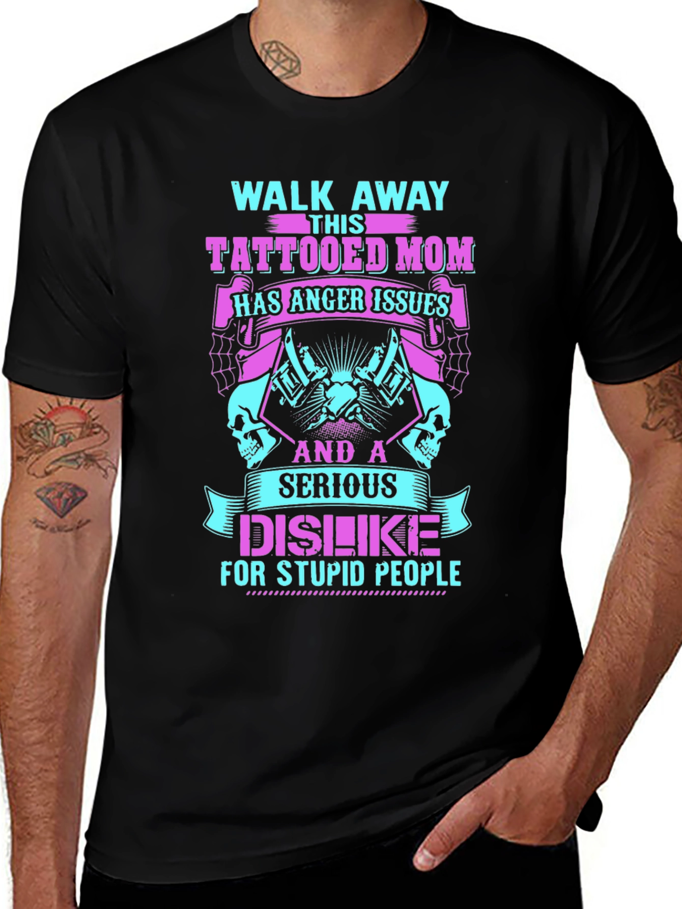 Tattooed Mom T-Shirt - Anger Issues, Serious Dislike