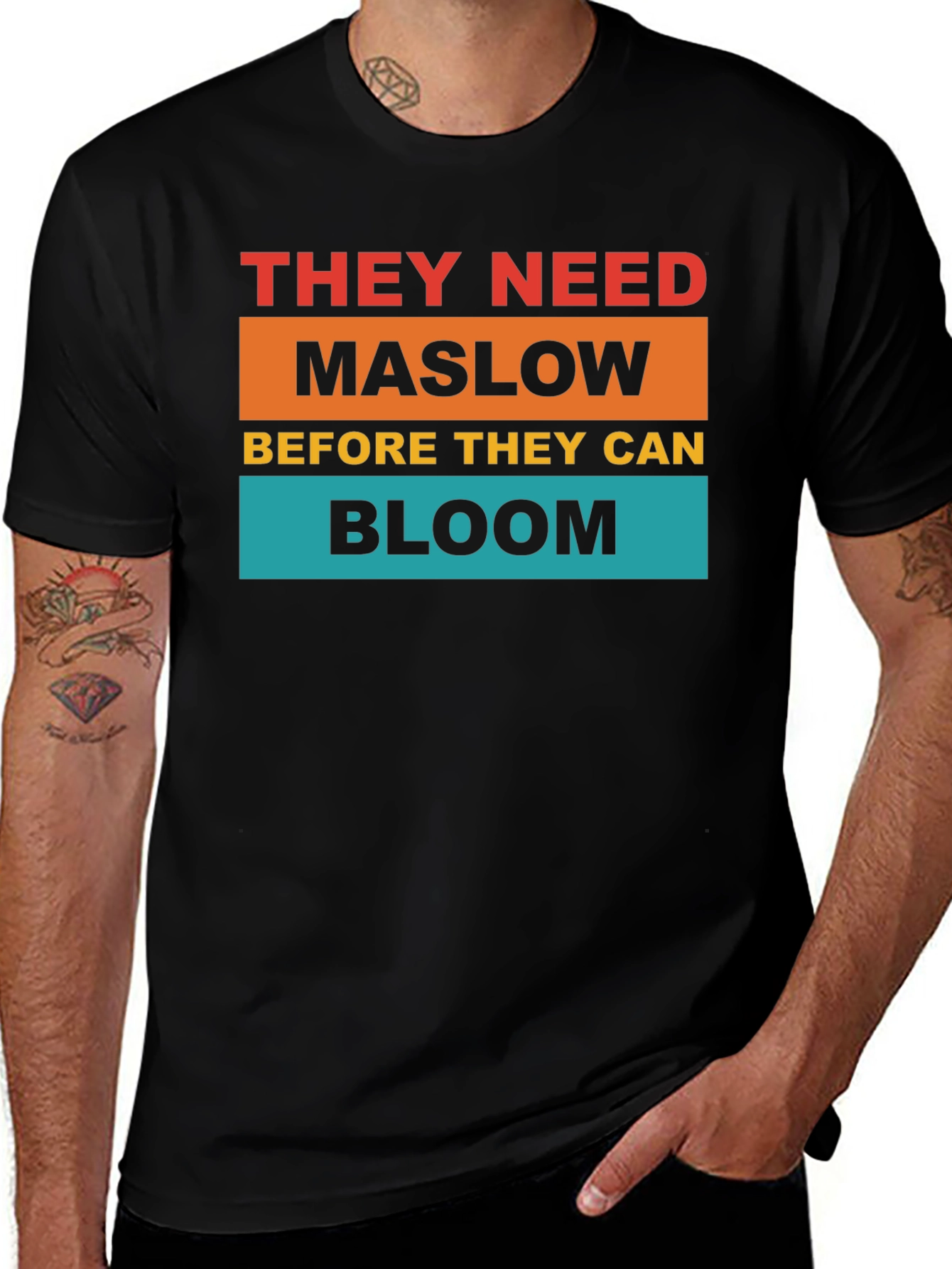 Variant 3 of They Need Maslow T-Shirt - Motivational Black Tee