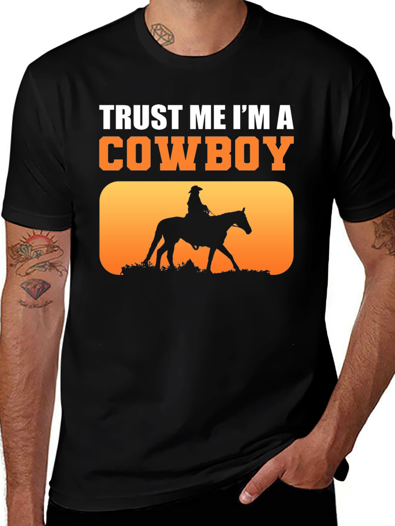 Variant 21 of Trust Me I'm A Cowboy T-Shirt
