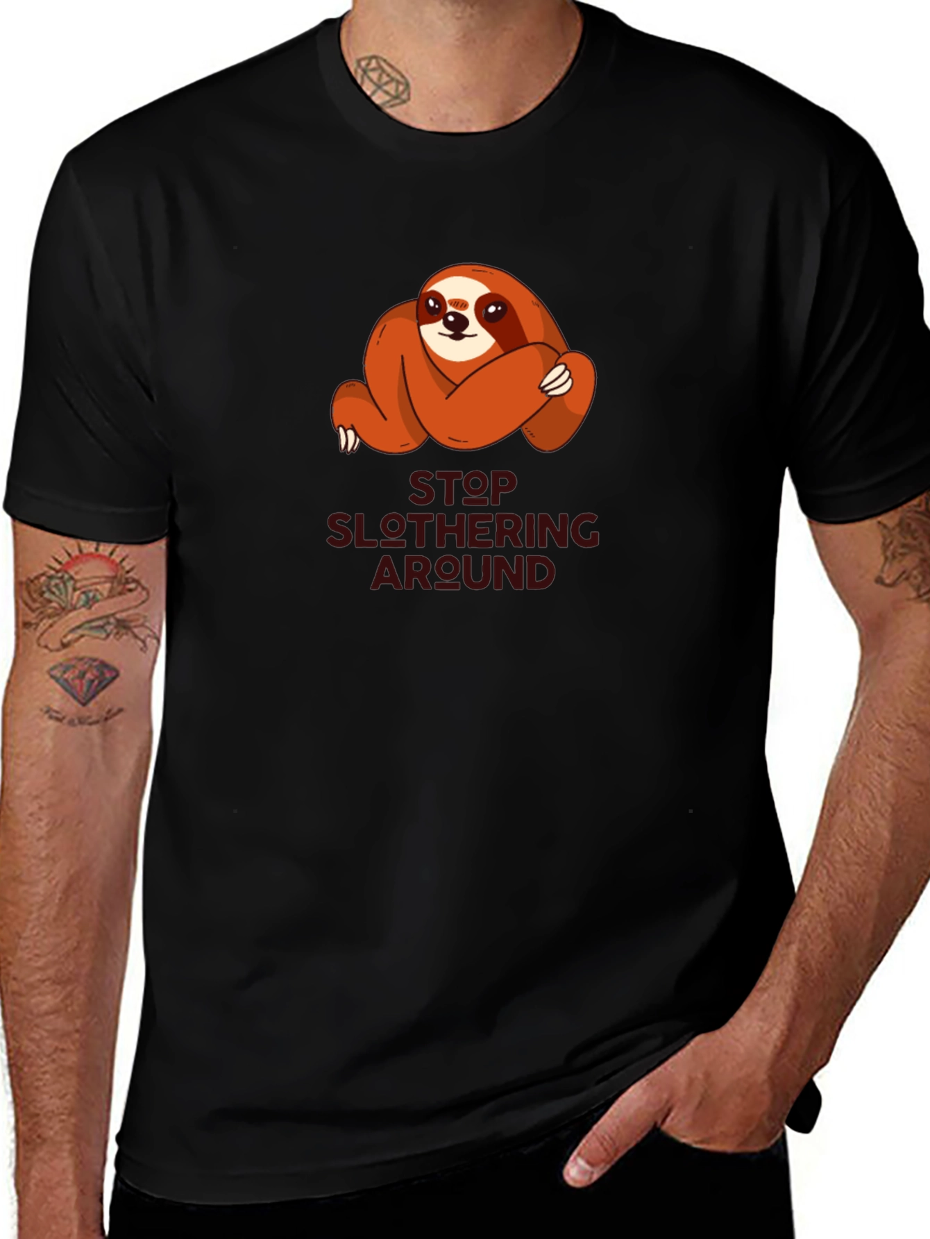 Variant 30 of Funny Sloth T-Shirt - Stop Slothering Around