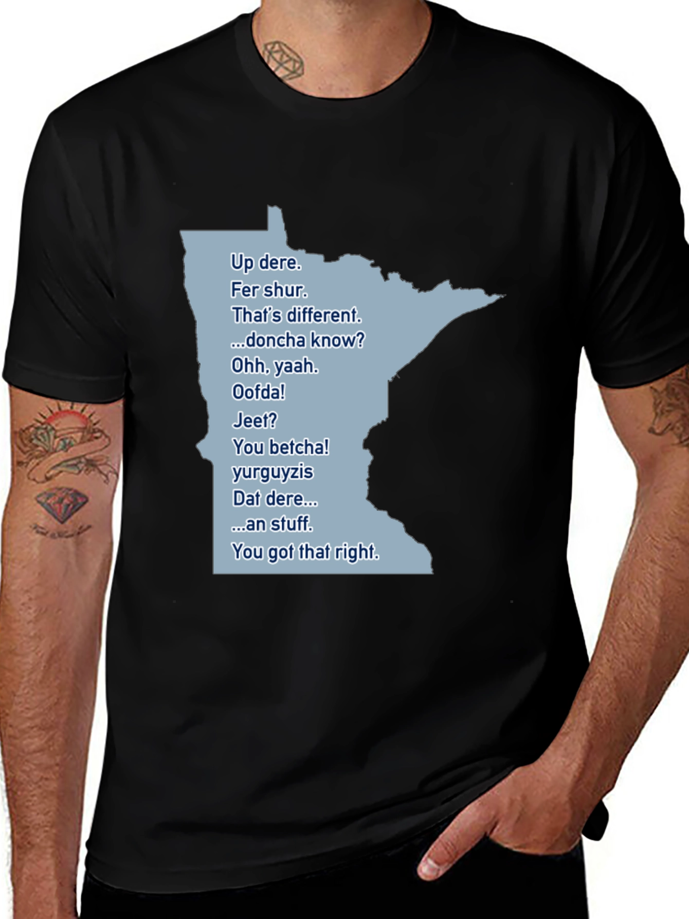 Minnesota T-Shirt: 'Up Dere'