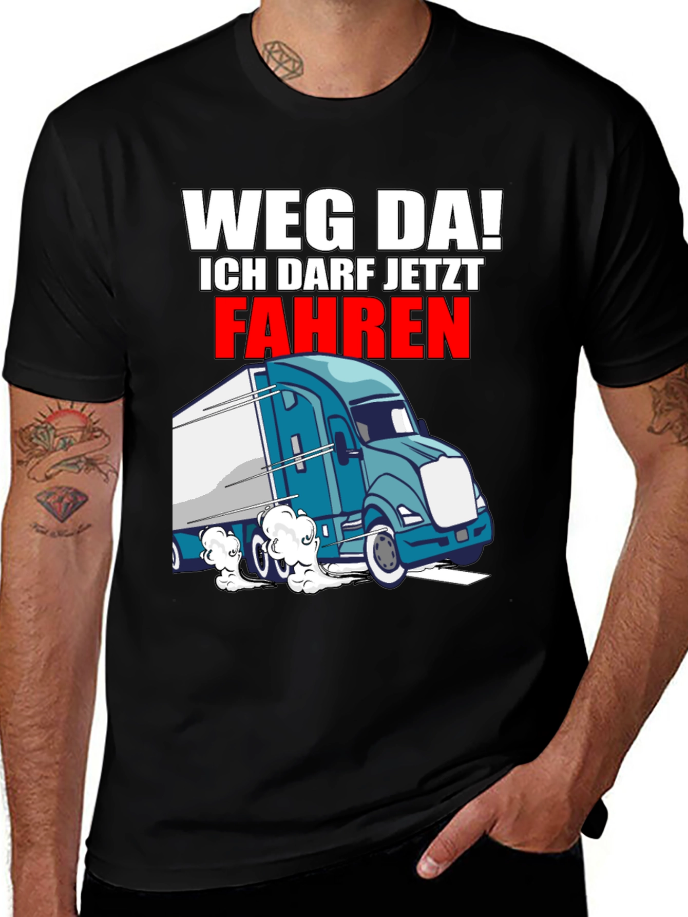 Variant 26 of Weg Da! Driver T-Shirt