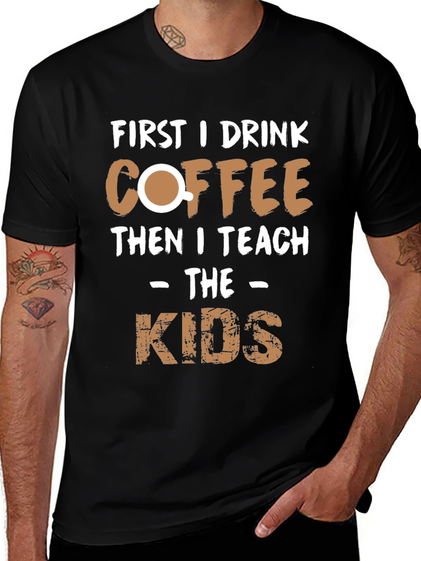 Variant 26 of Coffee Then Kids T-Shirt