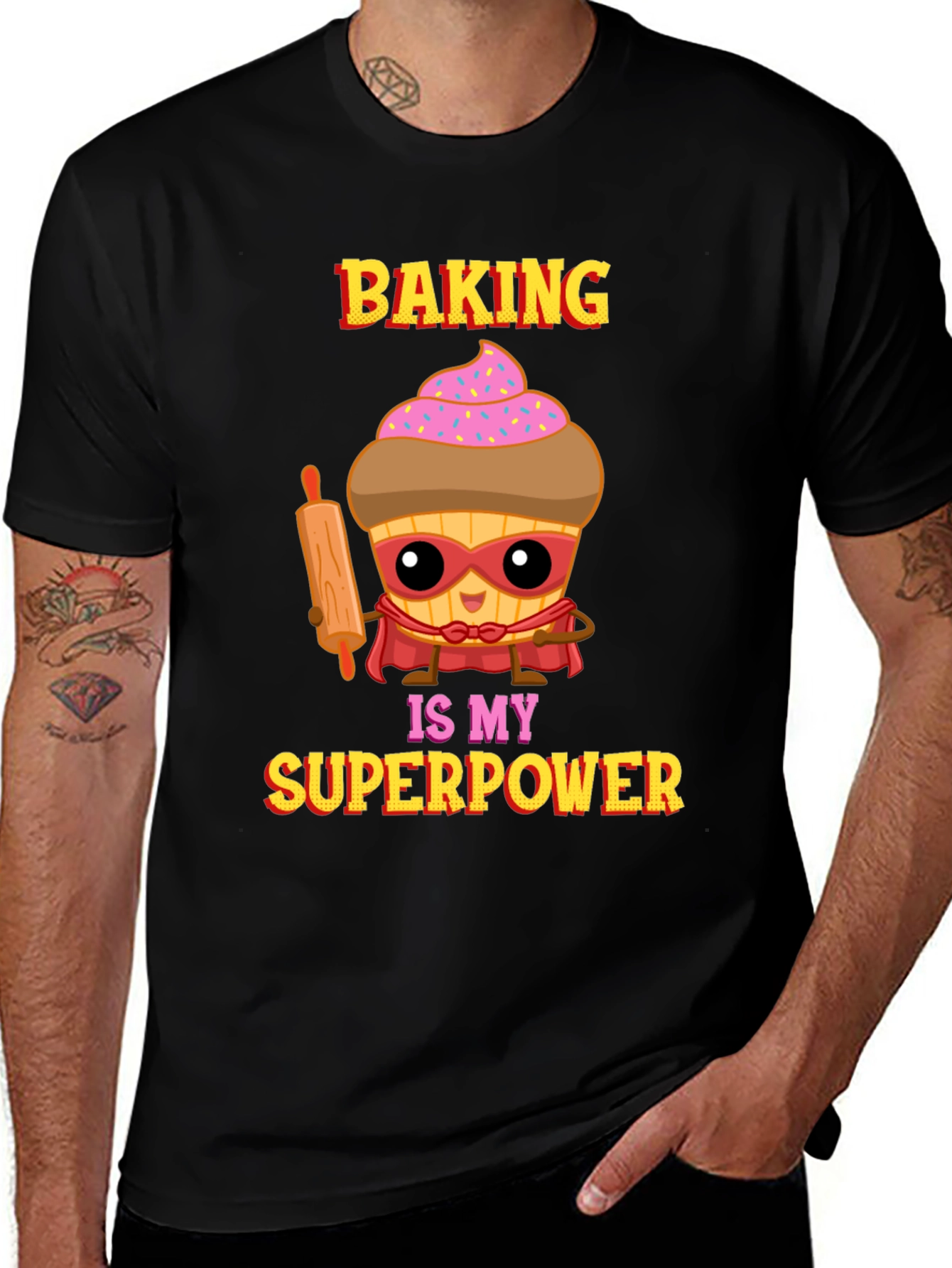 Variant 29 of Baking is My Superpower T-Shirt