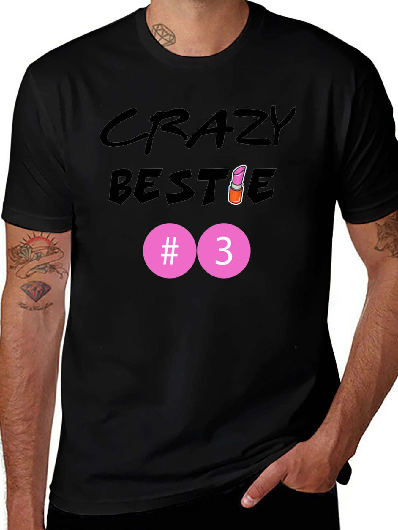 Variant 21 of Crazy Bestie #3 T-Shirt