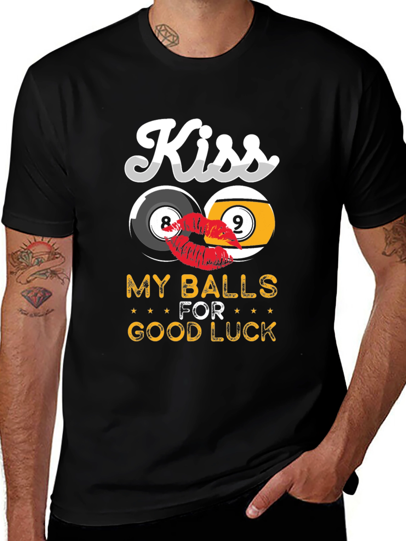 Variant 23 of Kiss My Balls For Good Luck Graphic Tee
