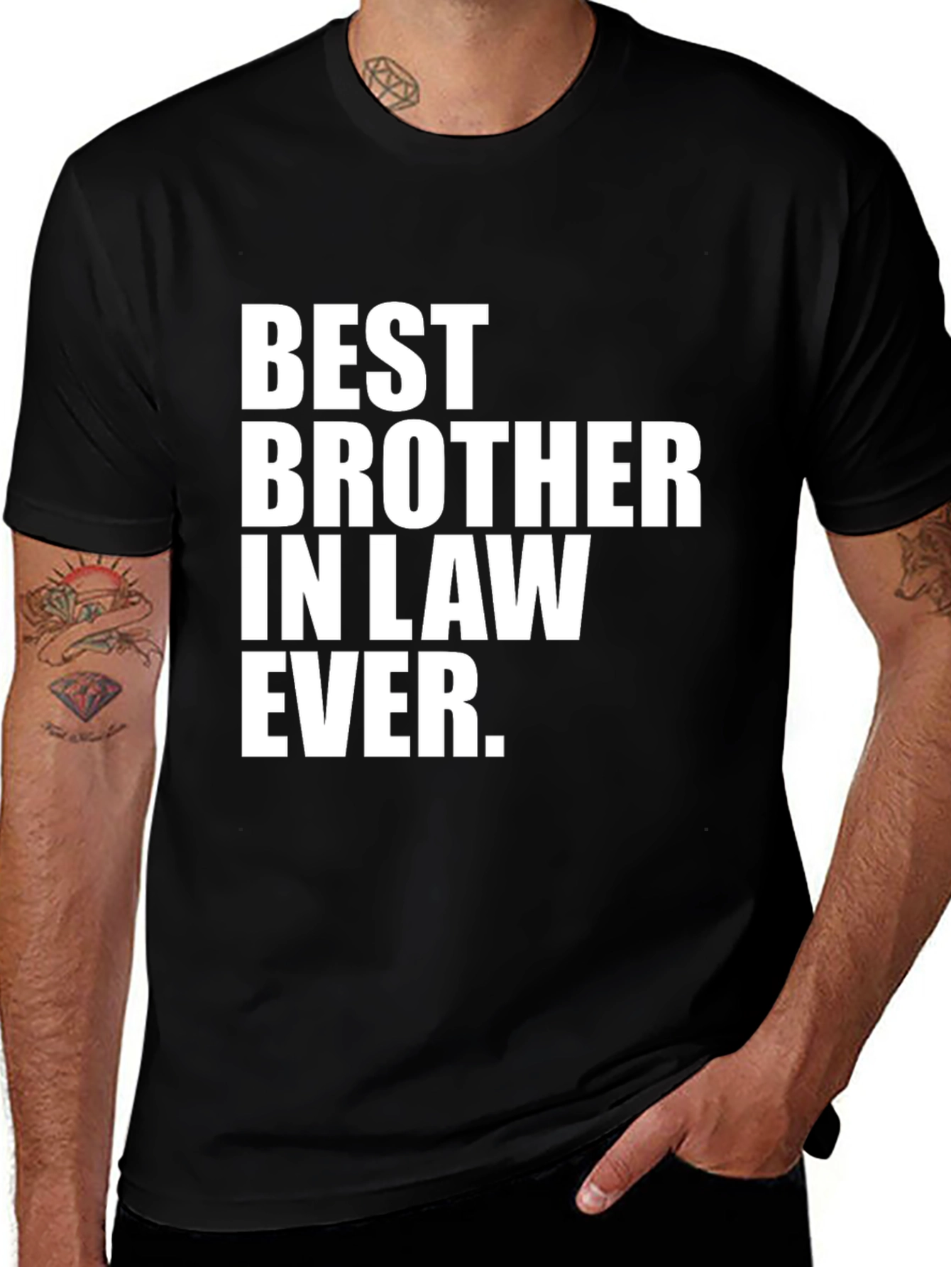 Variant 14 of Best Brother-in-Law Ever Black T-Shirt