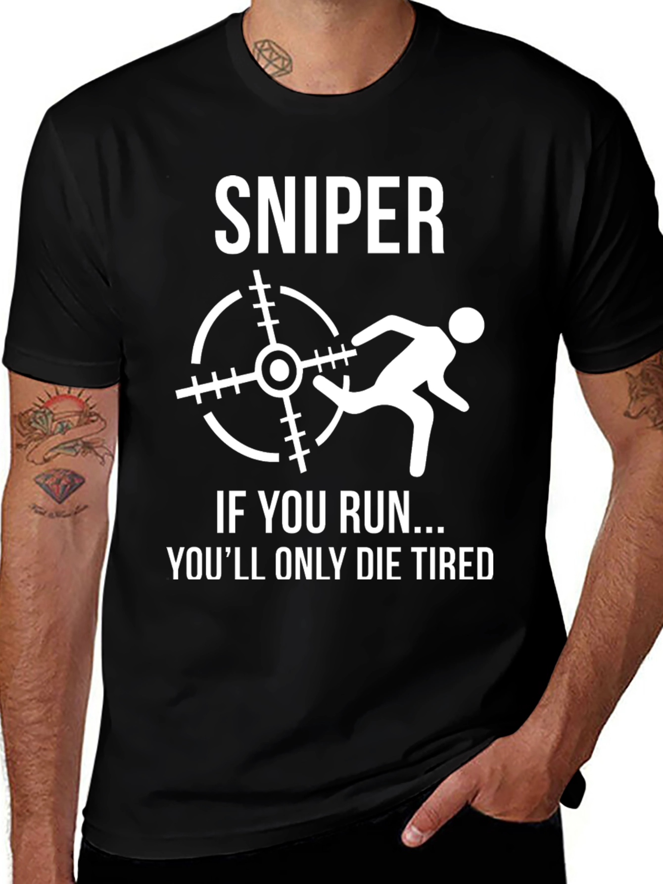 Sniper If You Run T-Shirt - Funny Graphic Tee