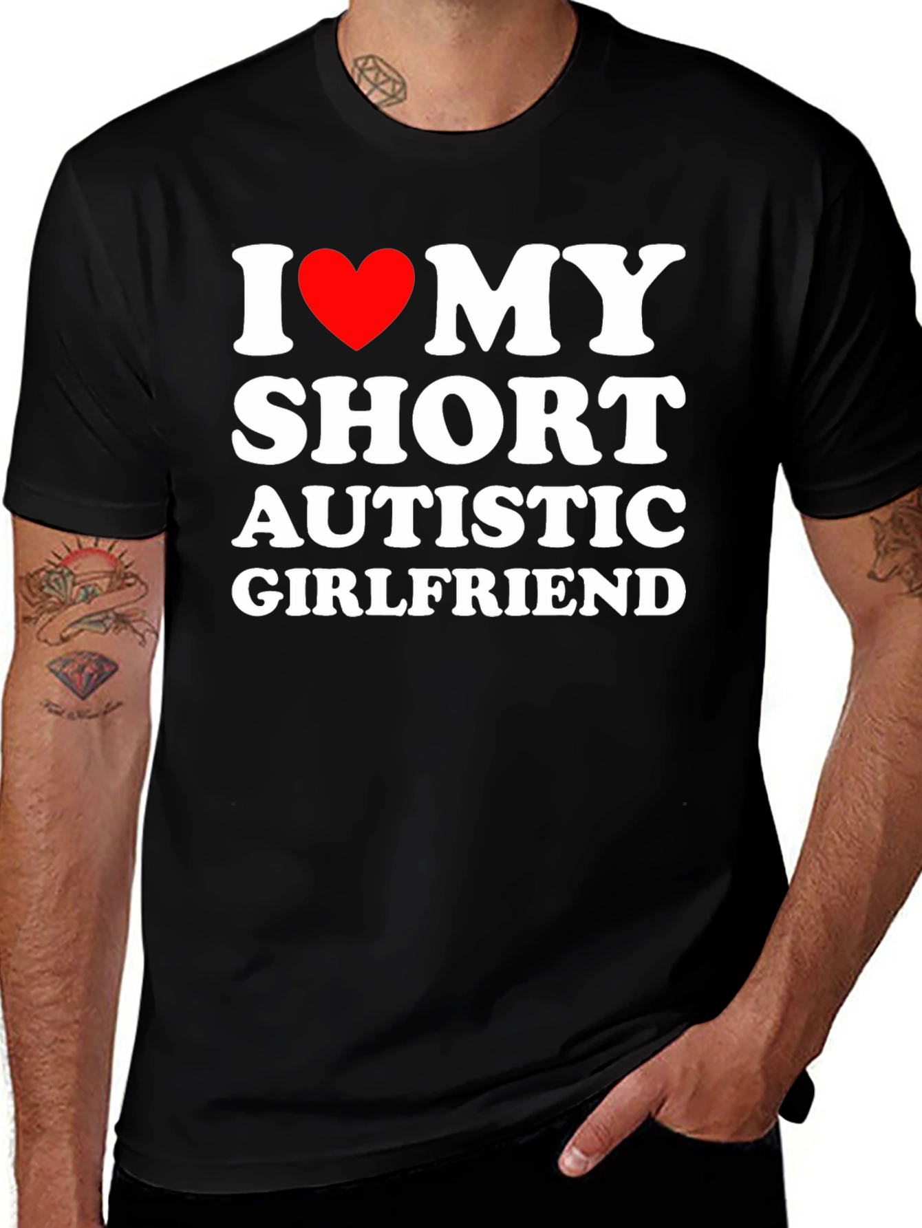 I Love My Short Autistic Girlfriend T-Shirt