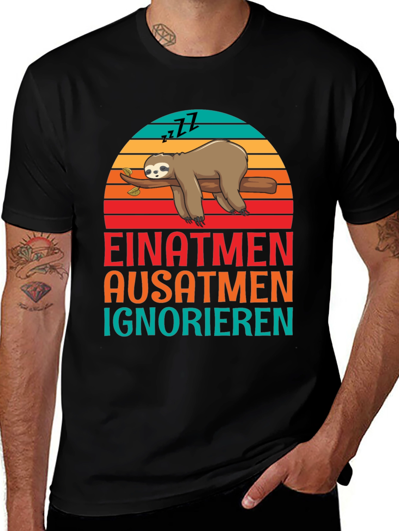 Variant 4 of Einatmen Ausatmen Ignorieren Sloth Graphic Tee