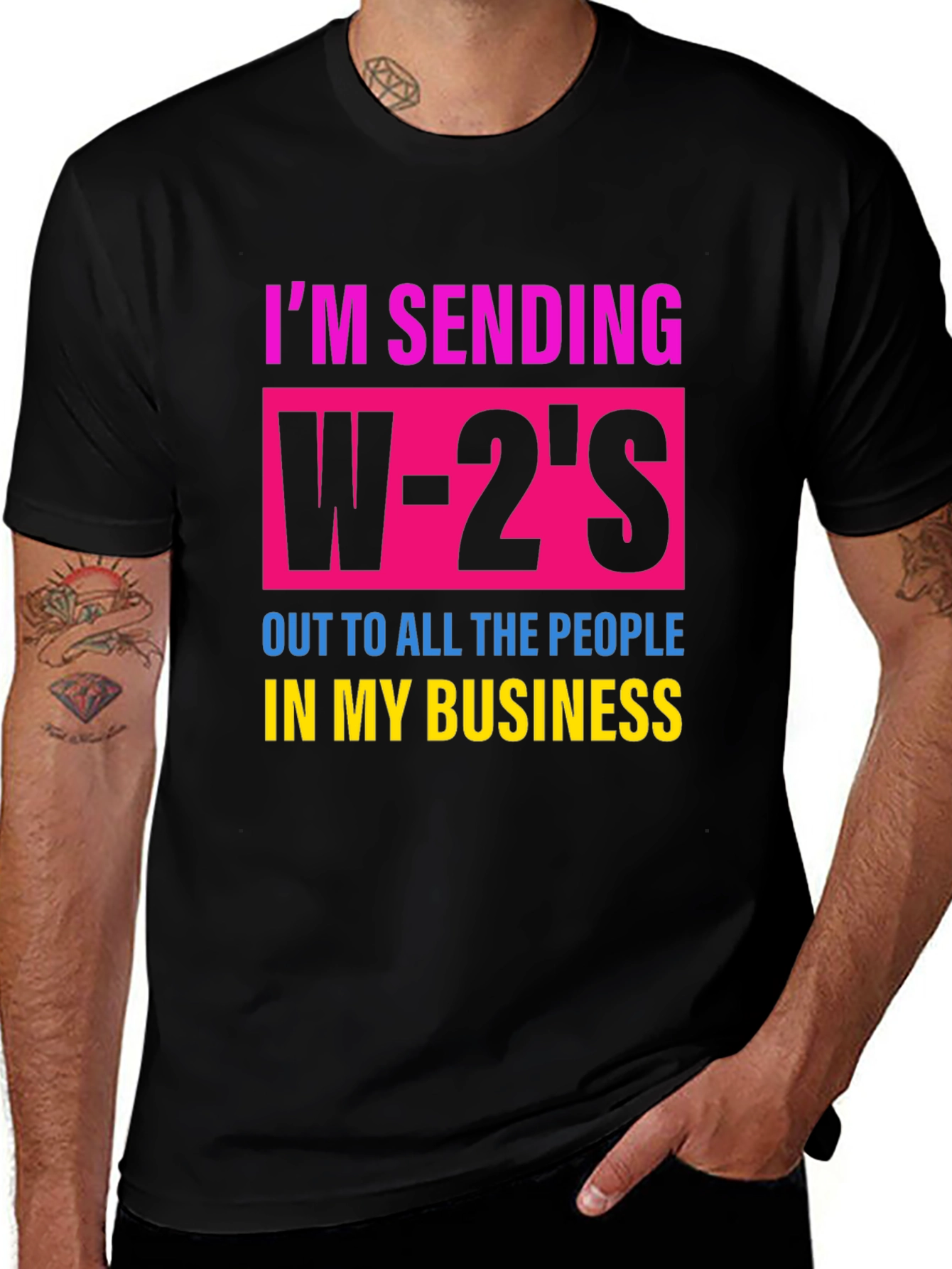 Variant 25 of W-2's Business T-Shirt