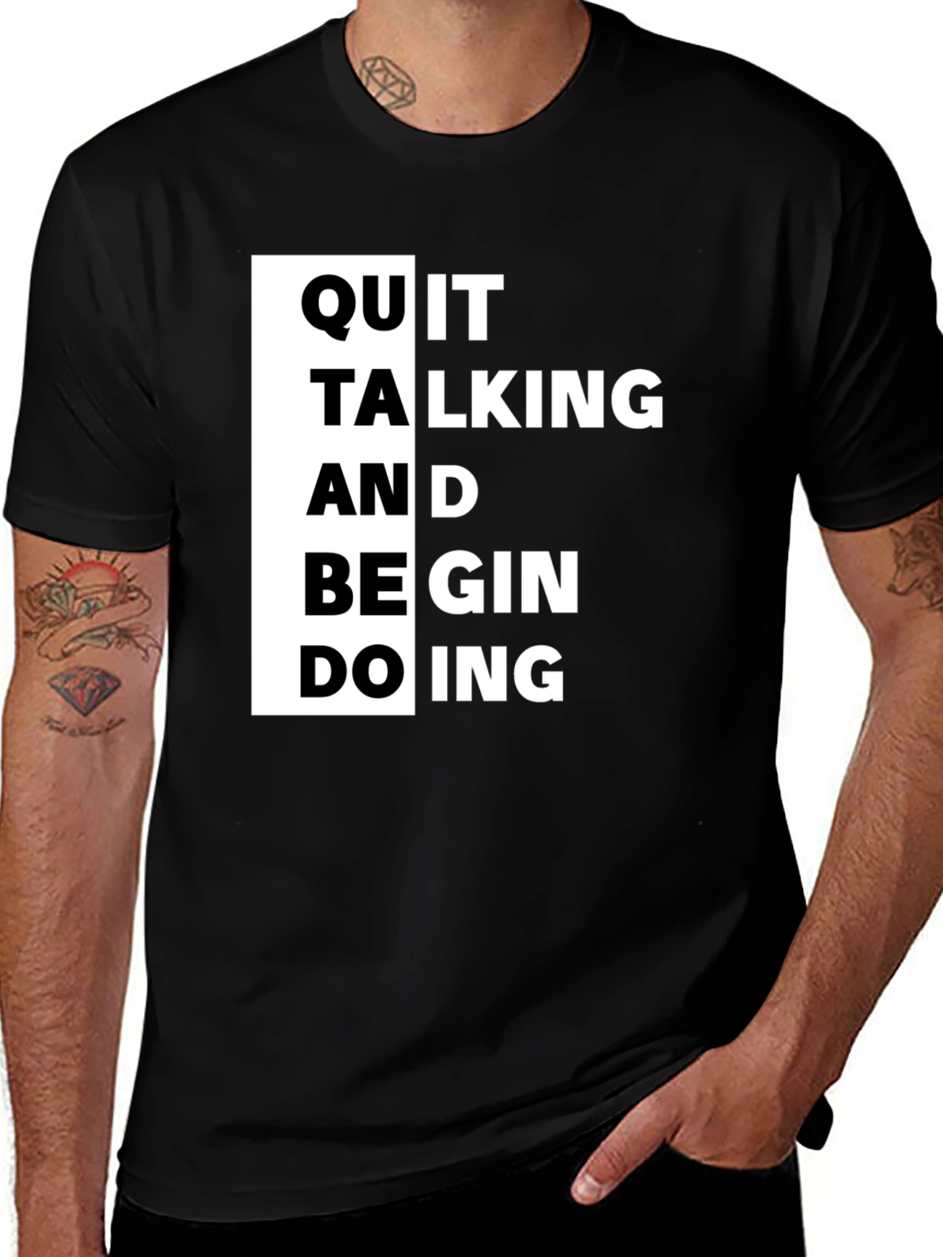 Black Quit Talking T-Shirt - Motivational Black Tee main image