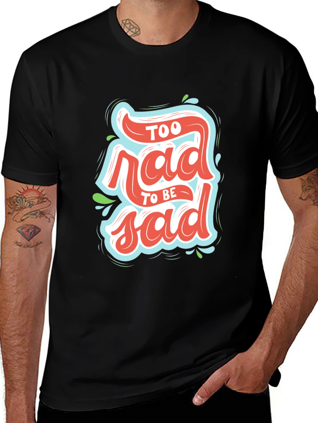 Black Too Rad To Be Sad Black Graphic T-Shirt main image