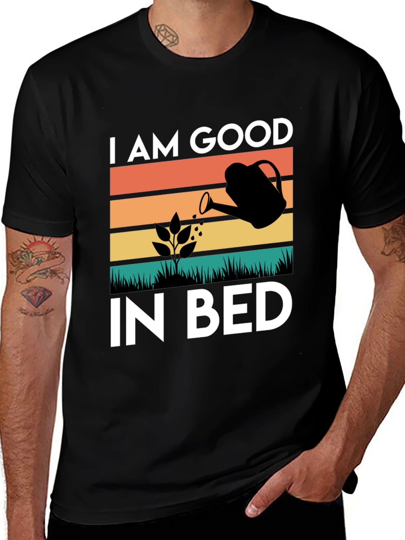 Variant 26 of I AM GOOD IN BED Gardening T-Shirt