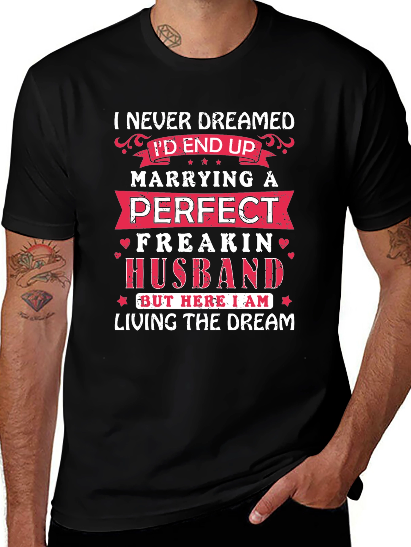 Variant 6 of Funny Husband T-Shirt Living the Dream