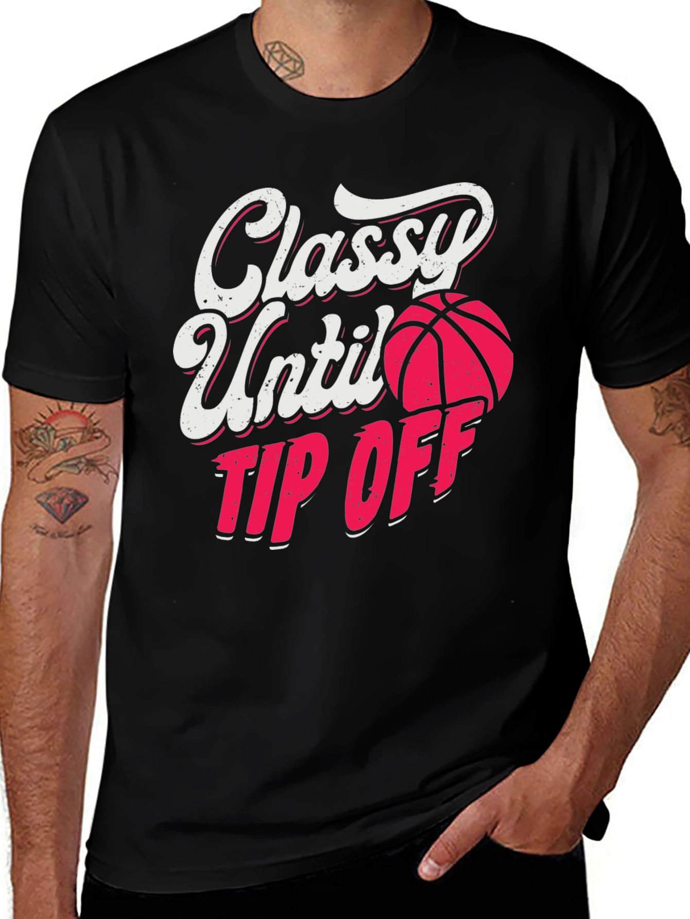 Variant 8 of Classy Until Tip Off Graphic Tee