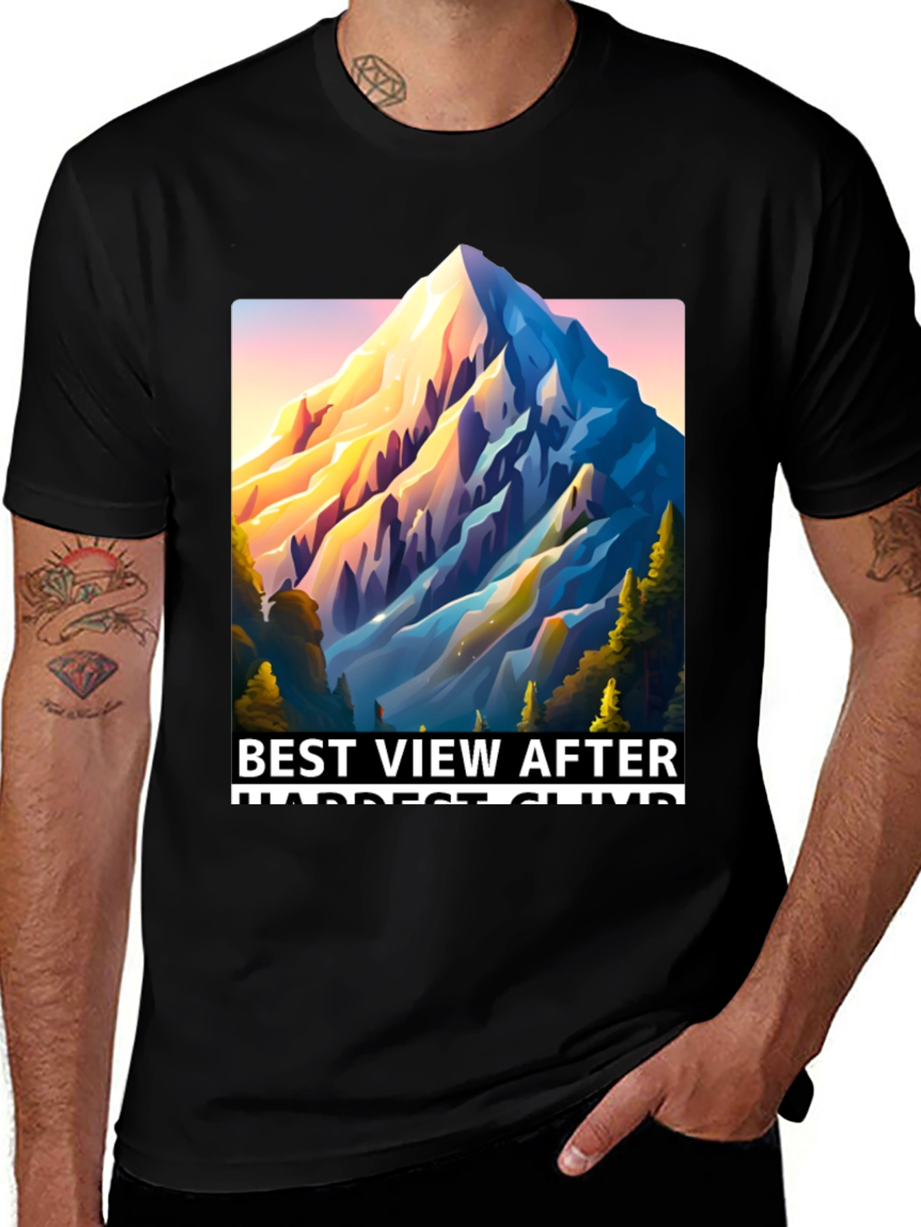 Variant 10 of Mountain View T-Shirt: Best View After Hardest Climb