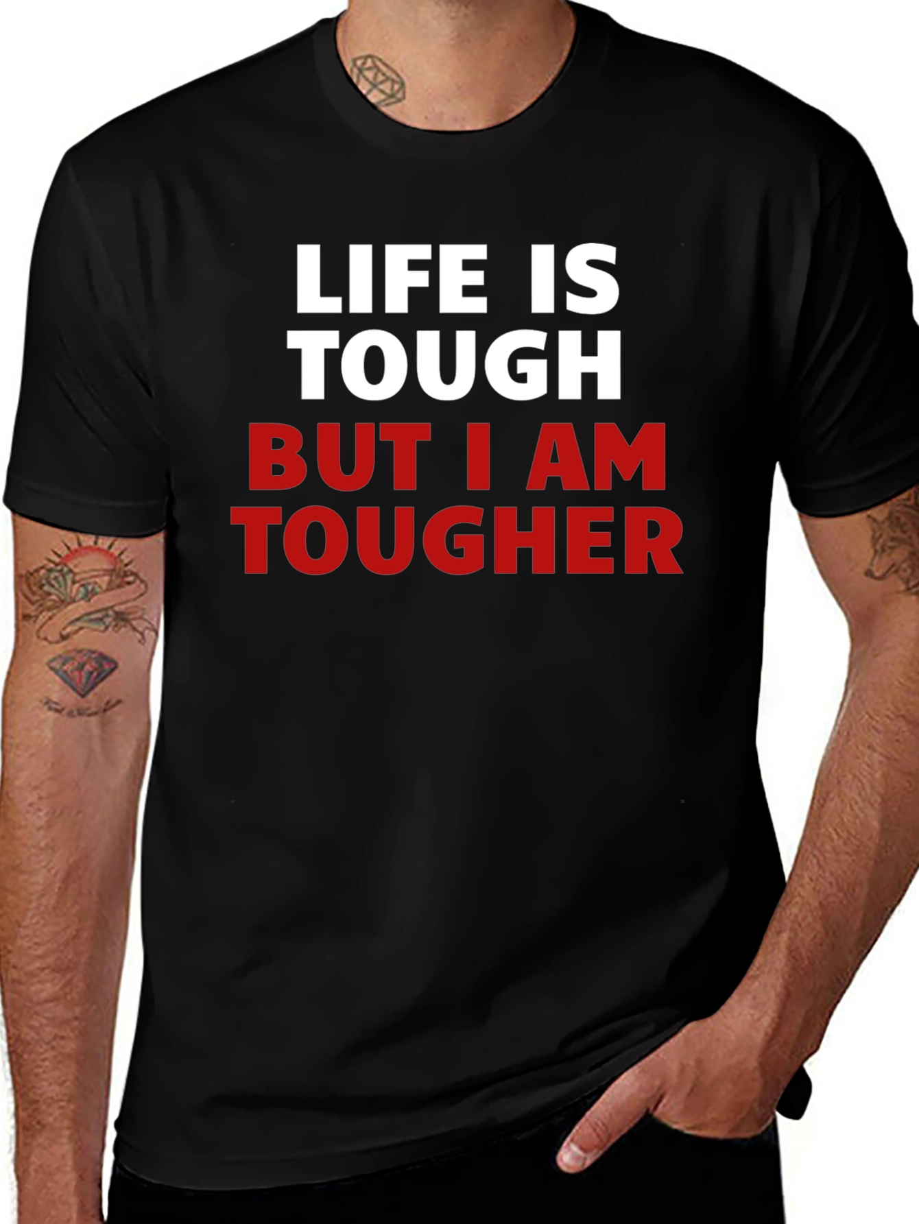 Variant 7 of Life Is Tough But I Am Tougher T-Shirt