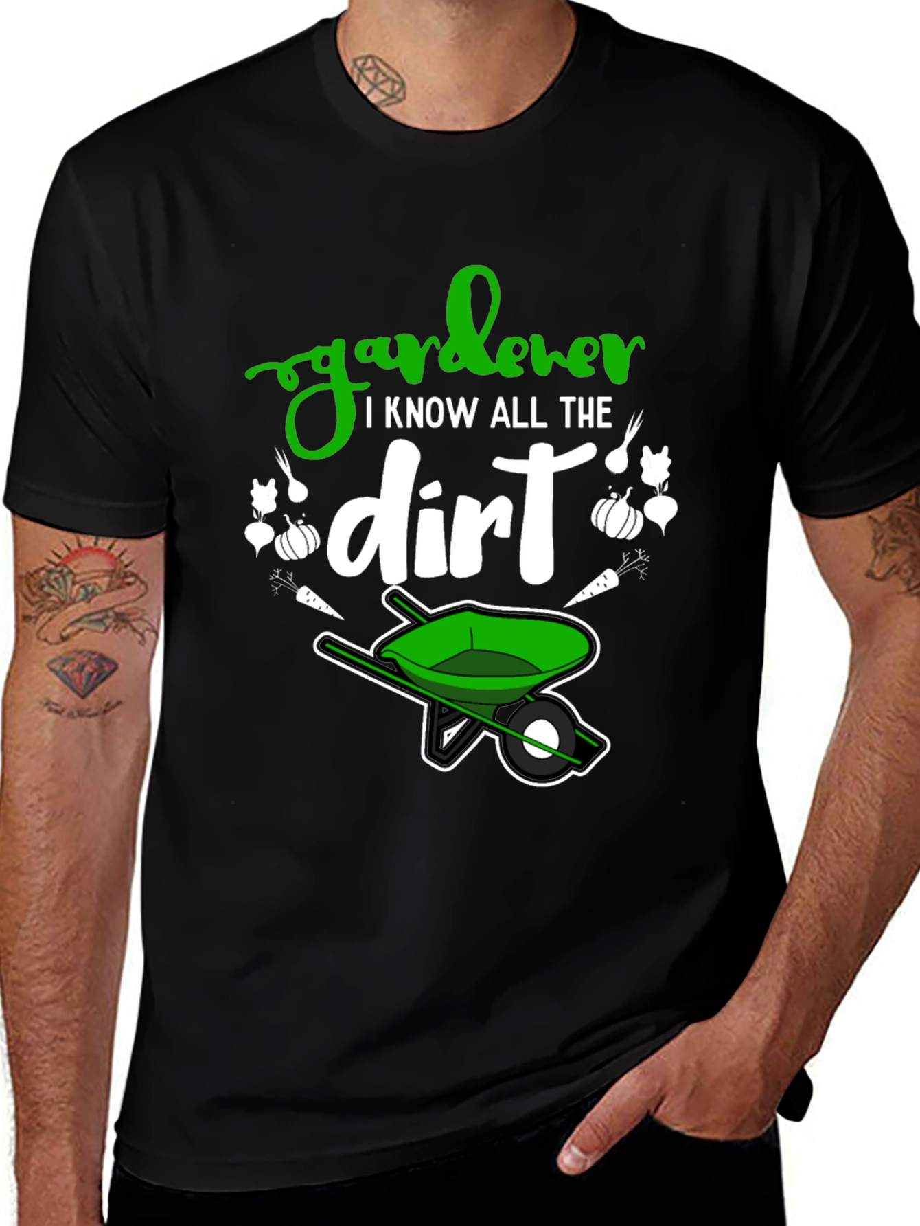 Variant 22 of Gardener T-Shirt - I Know All The Dirt