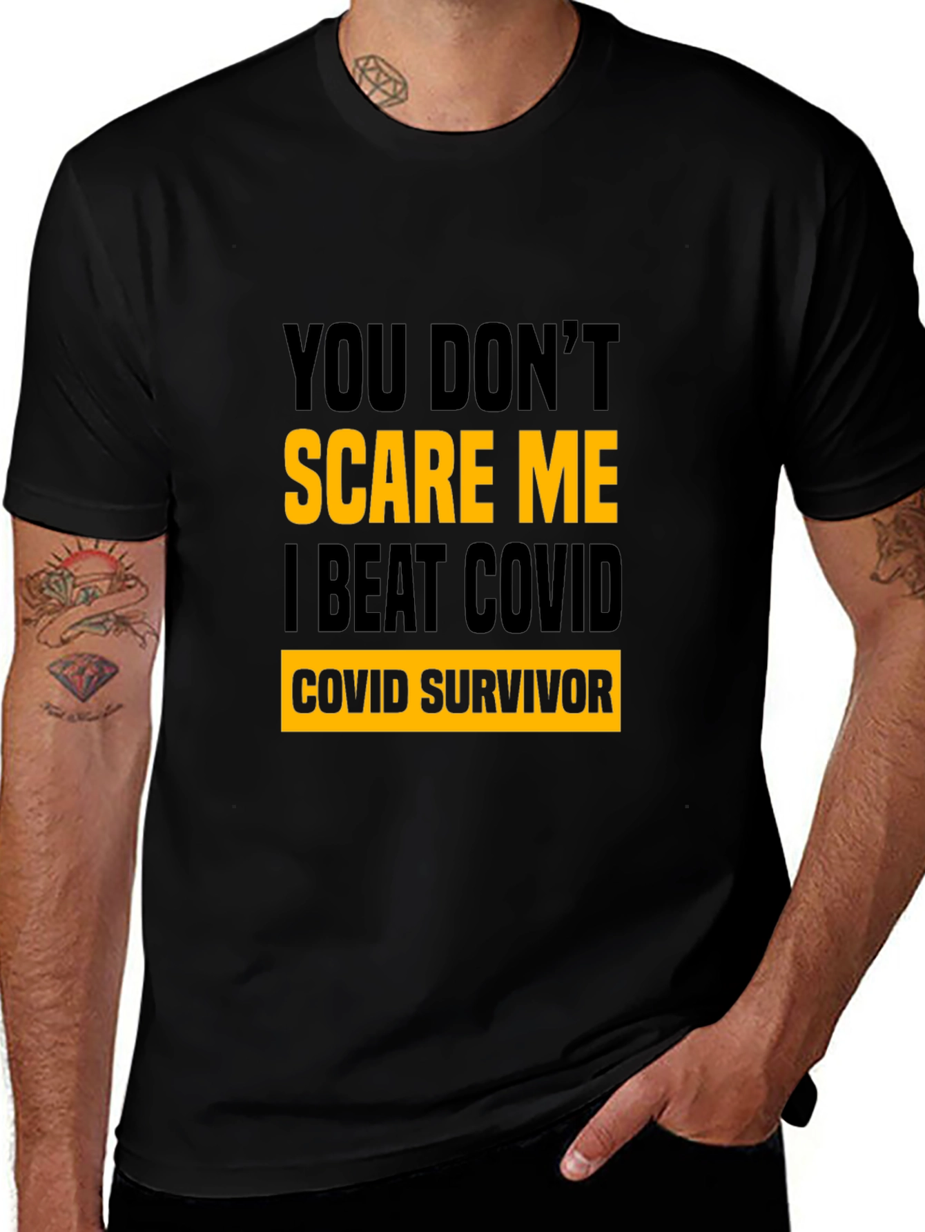 Variant 10 of COVID Survivor T-Shirt - You Don't Scare Me Graphic Tee