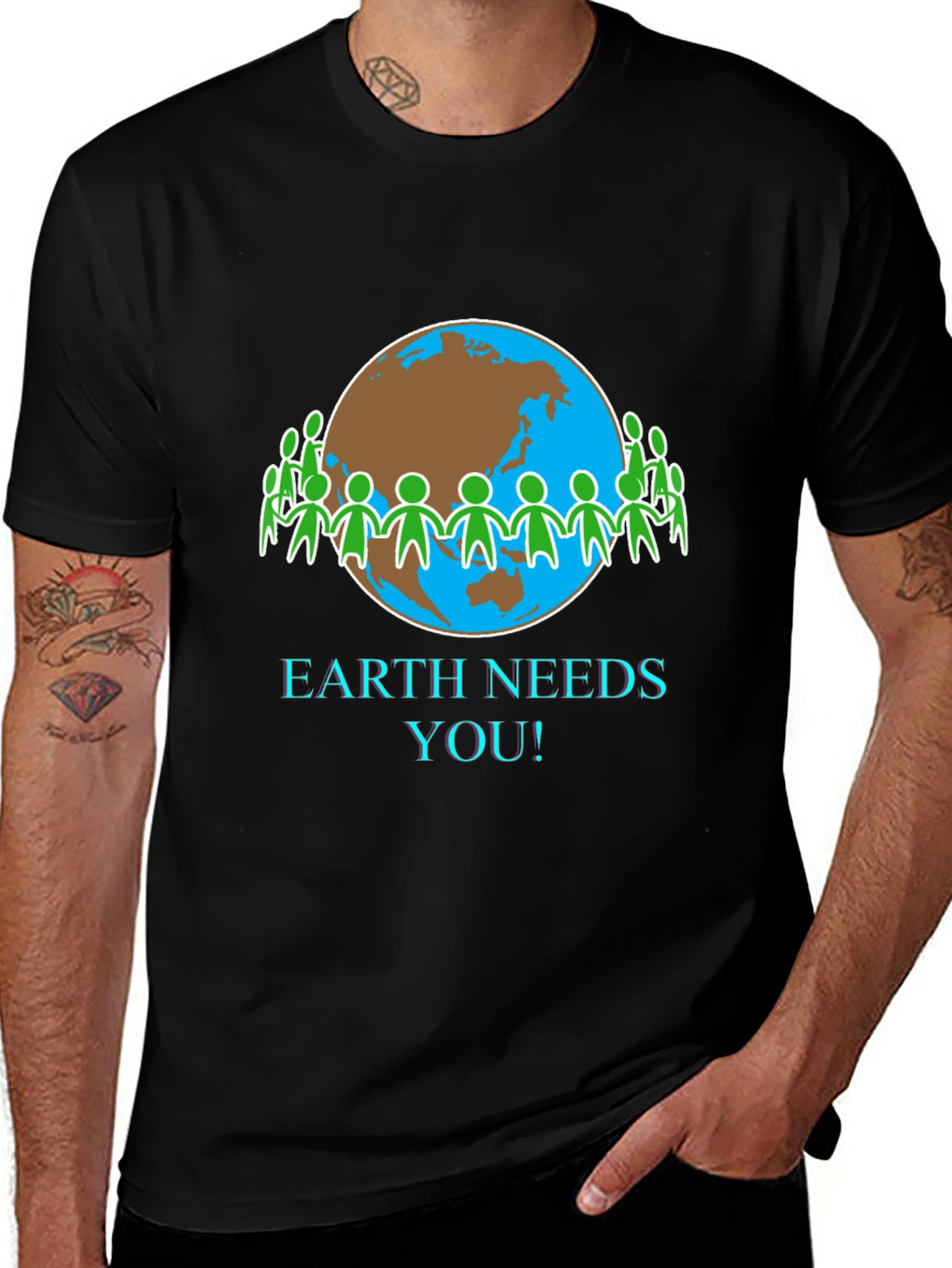 Earth Needs You T-Shirt - Eco-Friendly Design