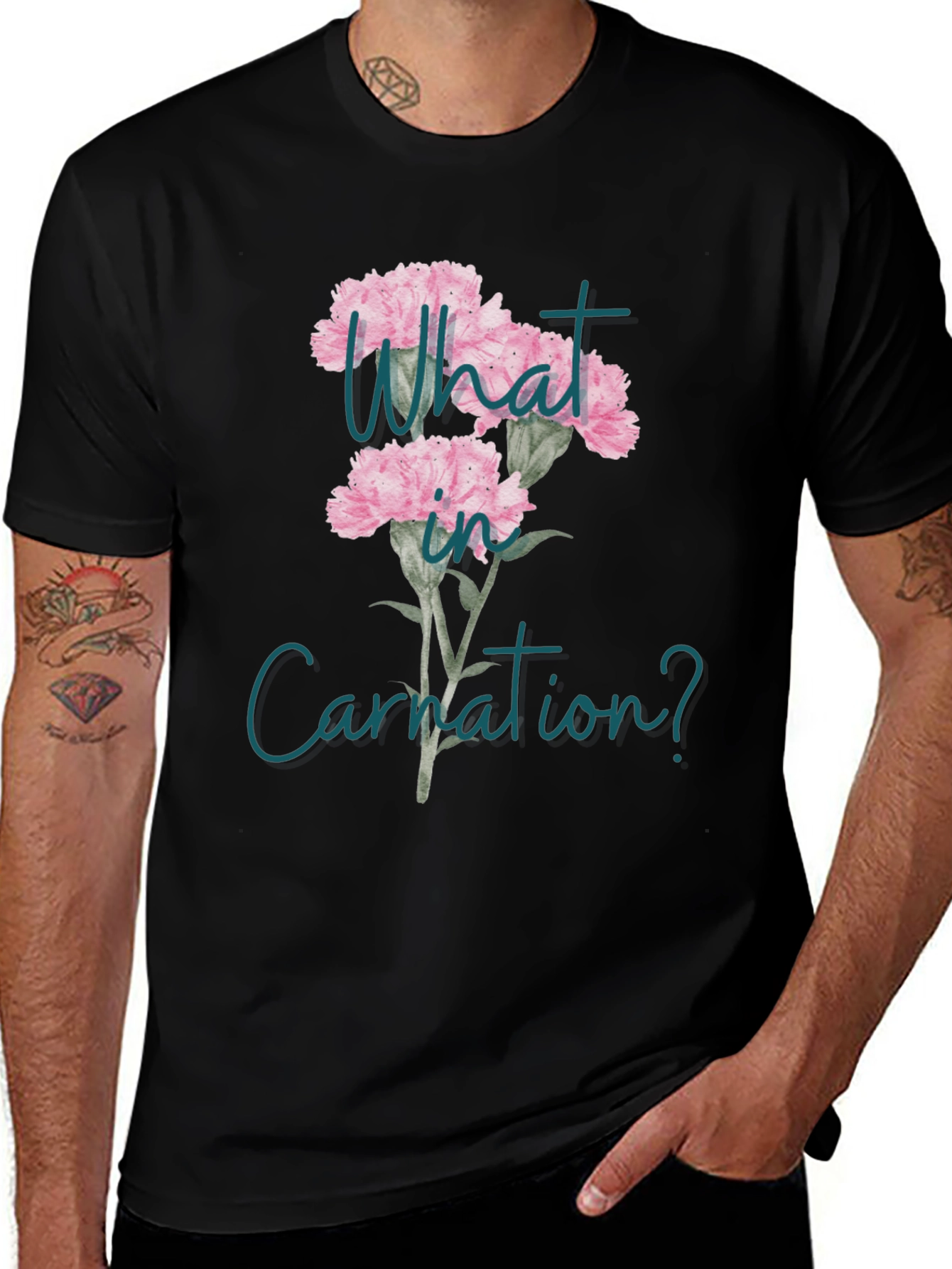 Variant 25 of What in Carnation? Graphic Tee