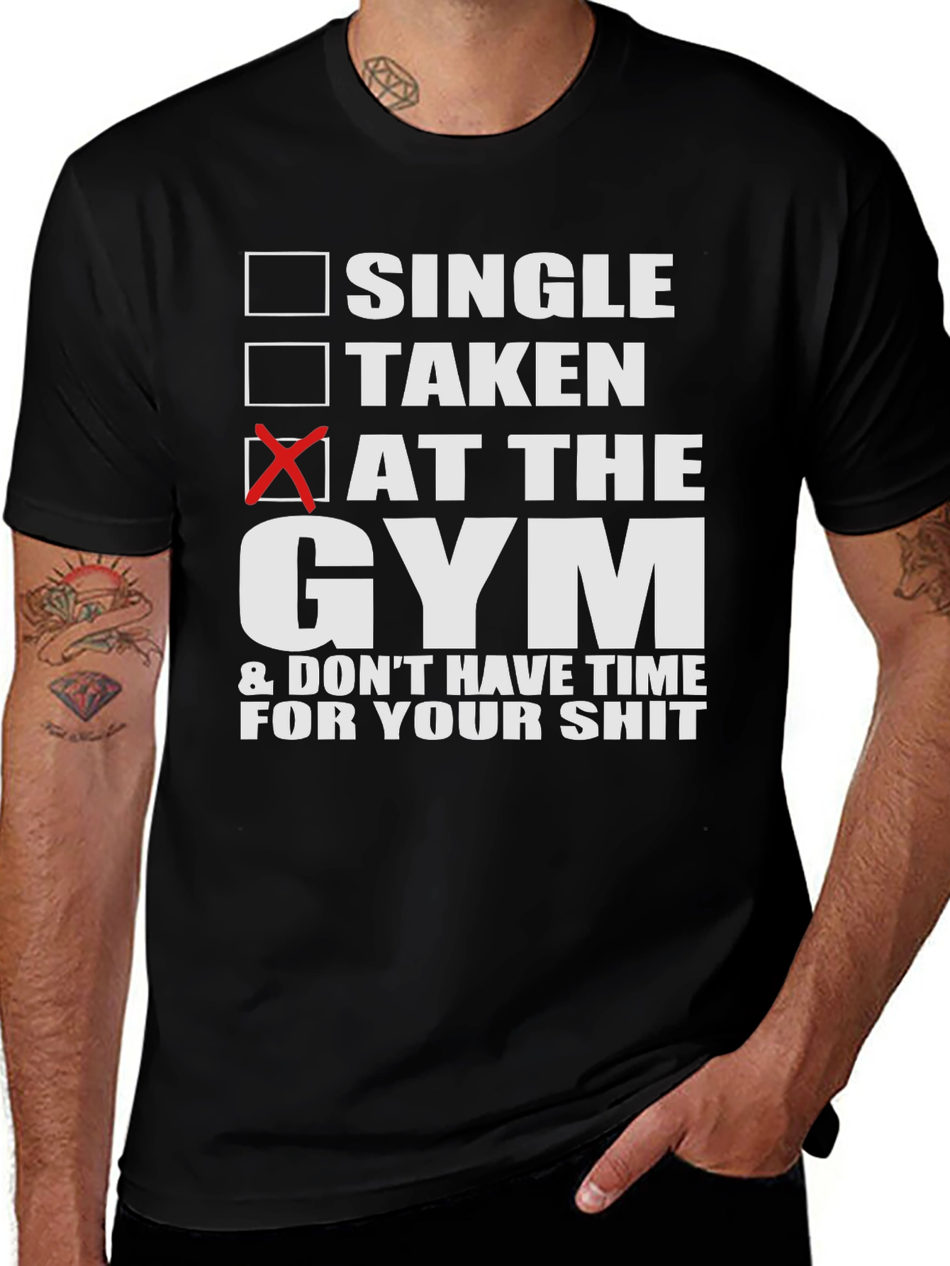 Variant 17 of Gym Humor T-Shirt - Single, Taken, At The Gym