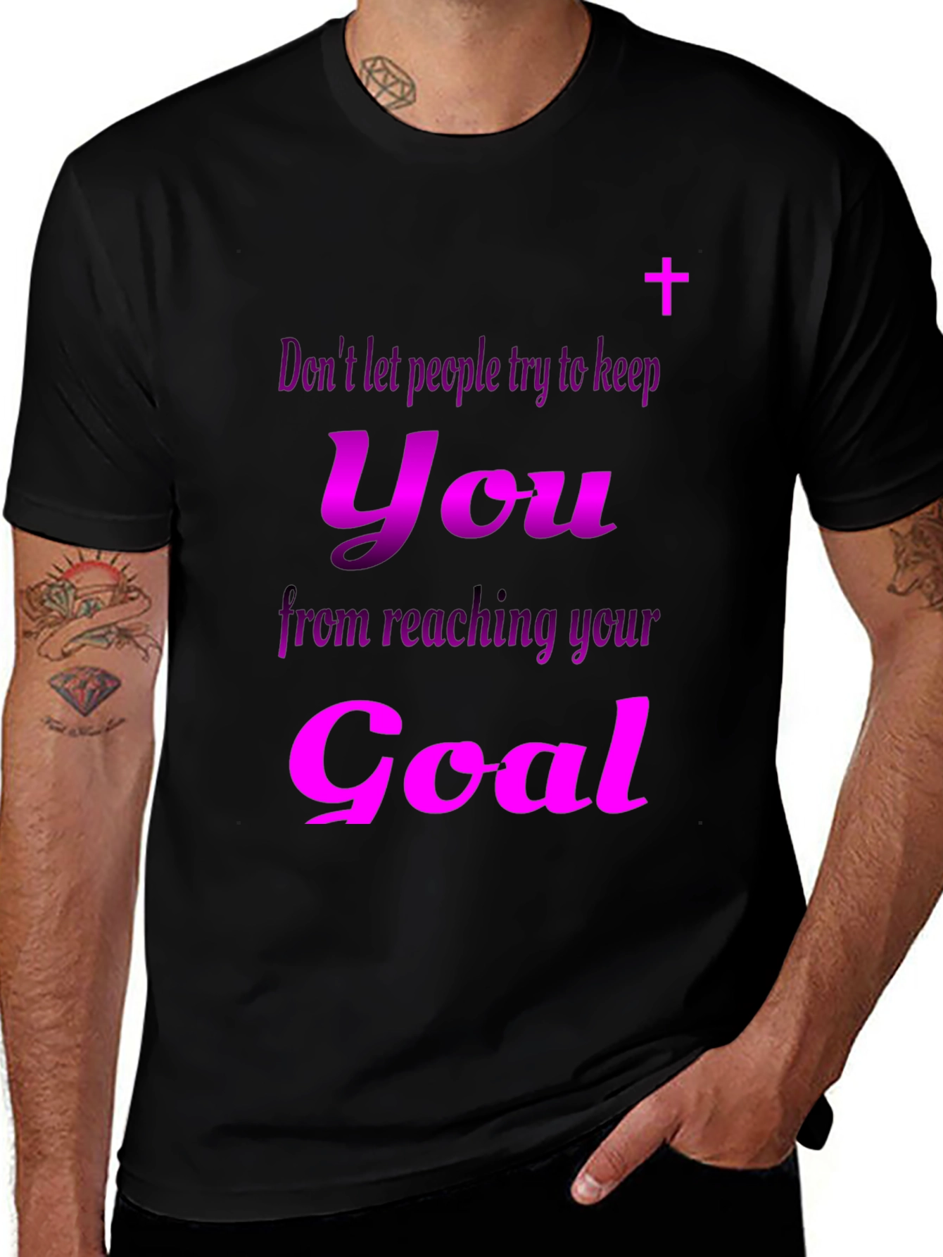 Variant 21 of Motivational Goal T-Shirt