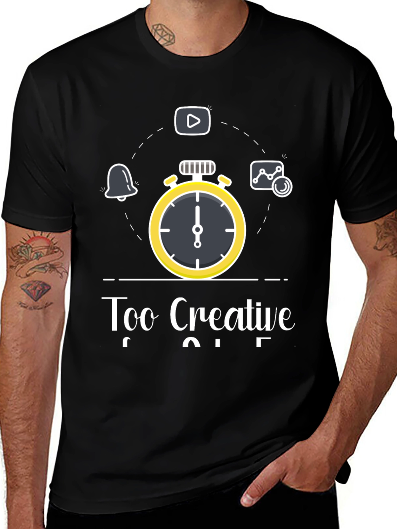 Too Creative T-Shirt