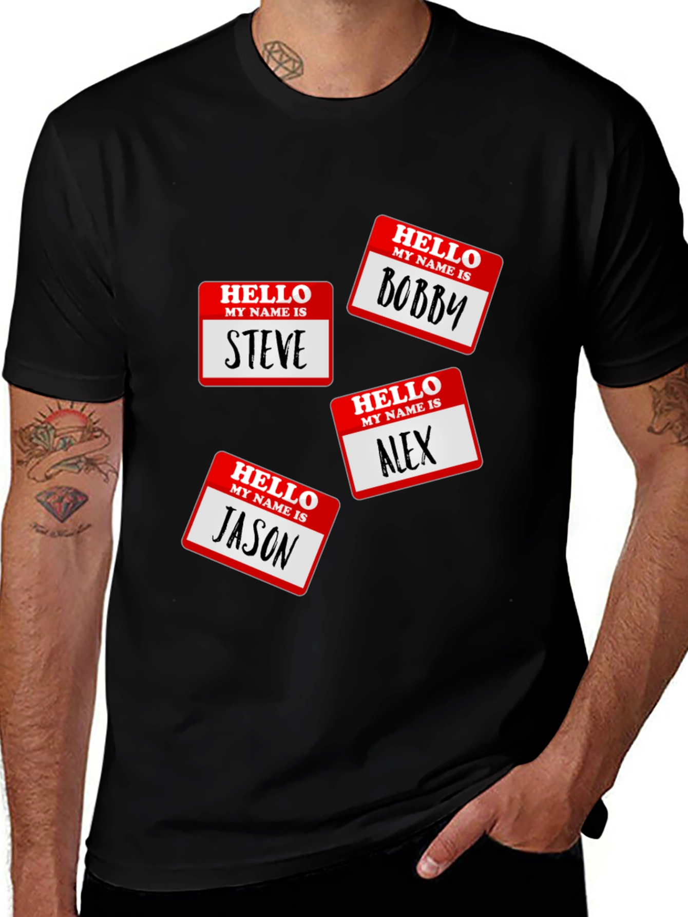 Hello My Name Is T-Shirt - Names Steve, Bobby, Jason, Alex