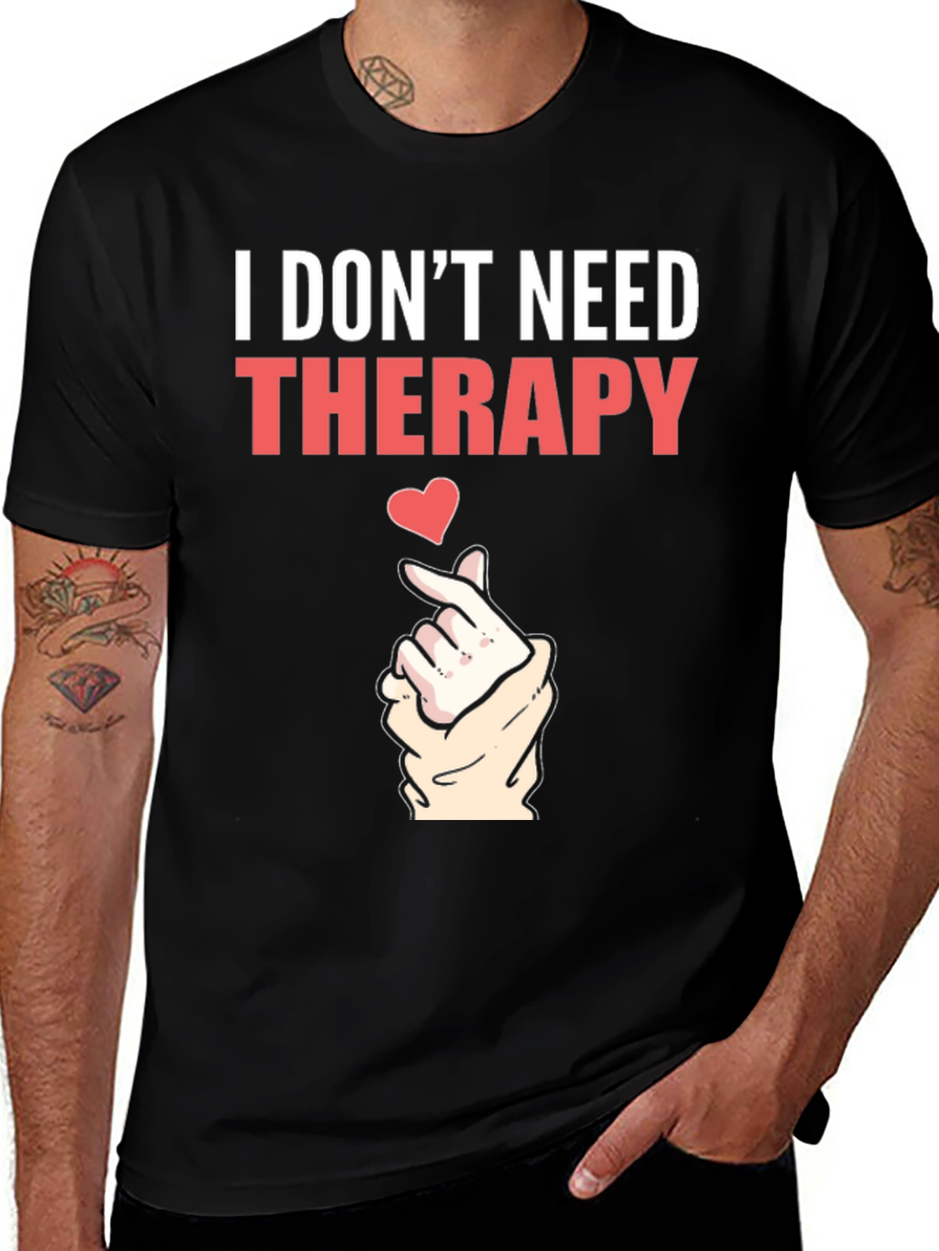 Variant 8 of I Don't Need Therapy T-Shirt