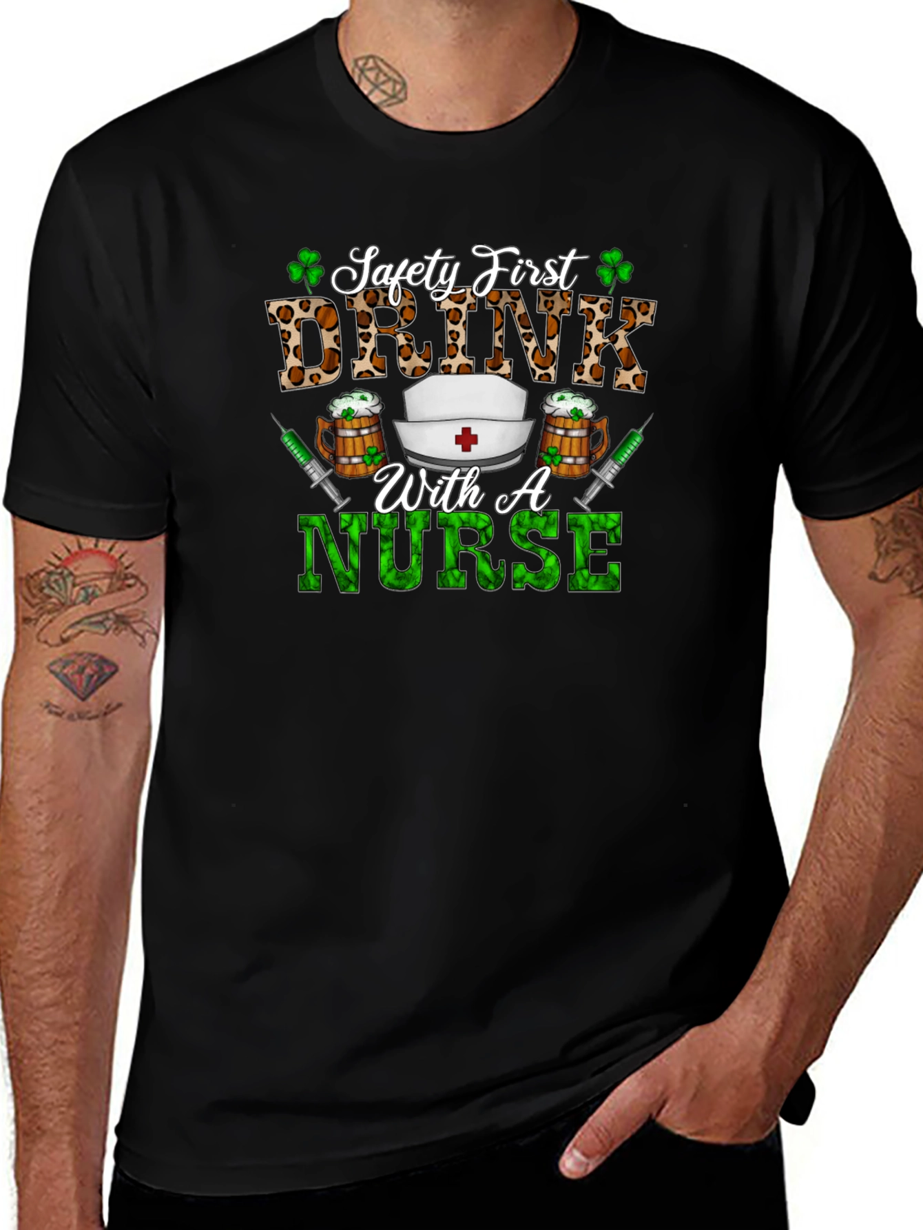 Safety First Drink with a Nurse St. Patrick's Day T-Shirt