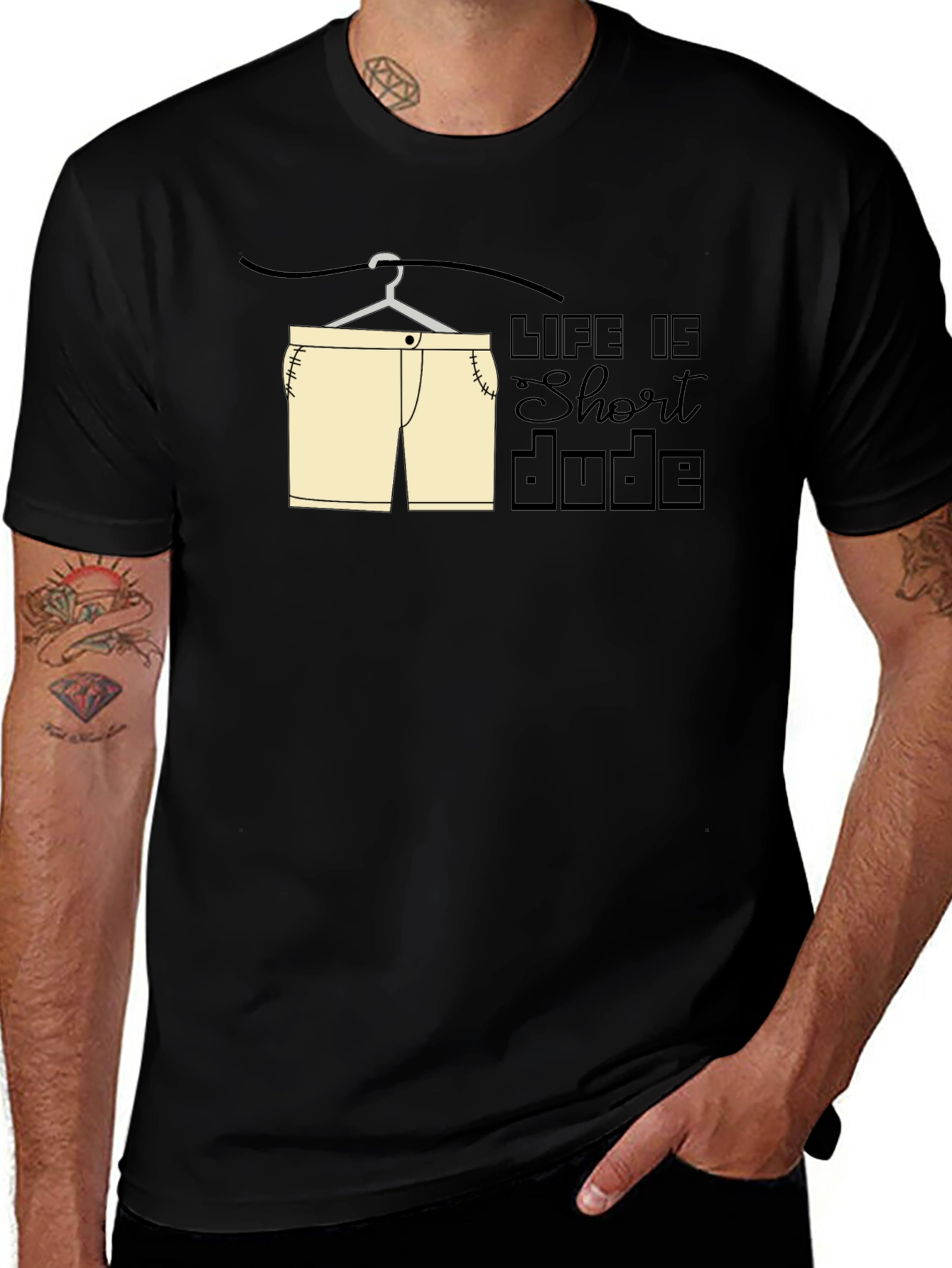 Variant 15 of Life is Short Dude T-Shirt