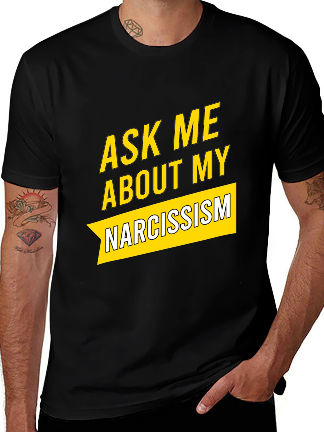 Variant 12 of Ask Me About My Narcissism Black T-Shirt