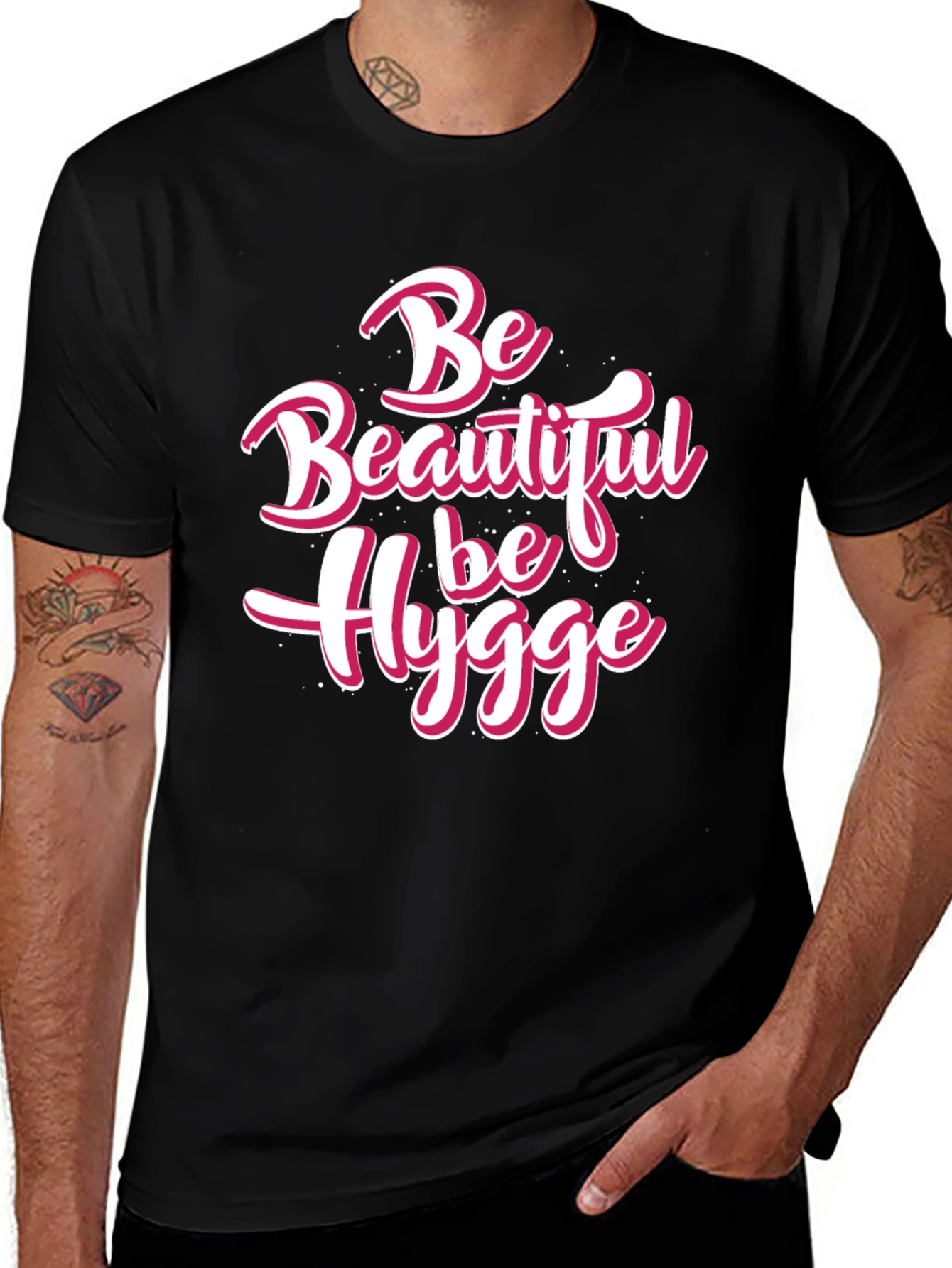 Be Beautiful Be Hygge Black T-Shirt