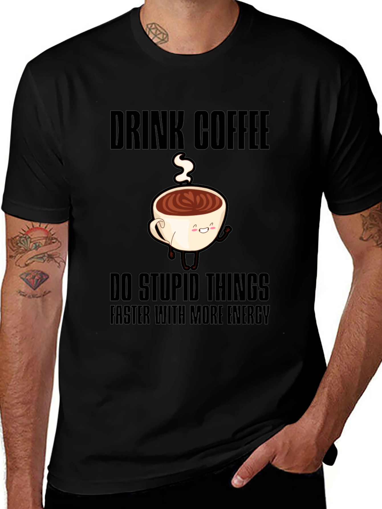 Variant 7 of Drink Coffee Funny T-Shirt