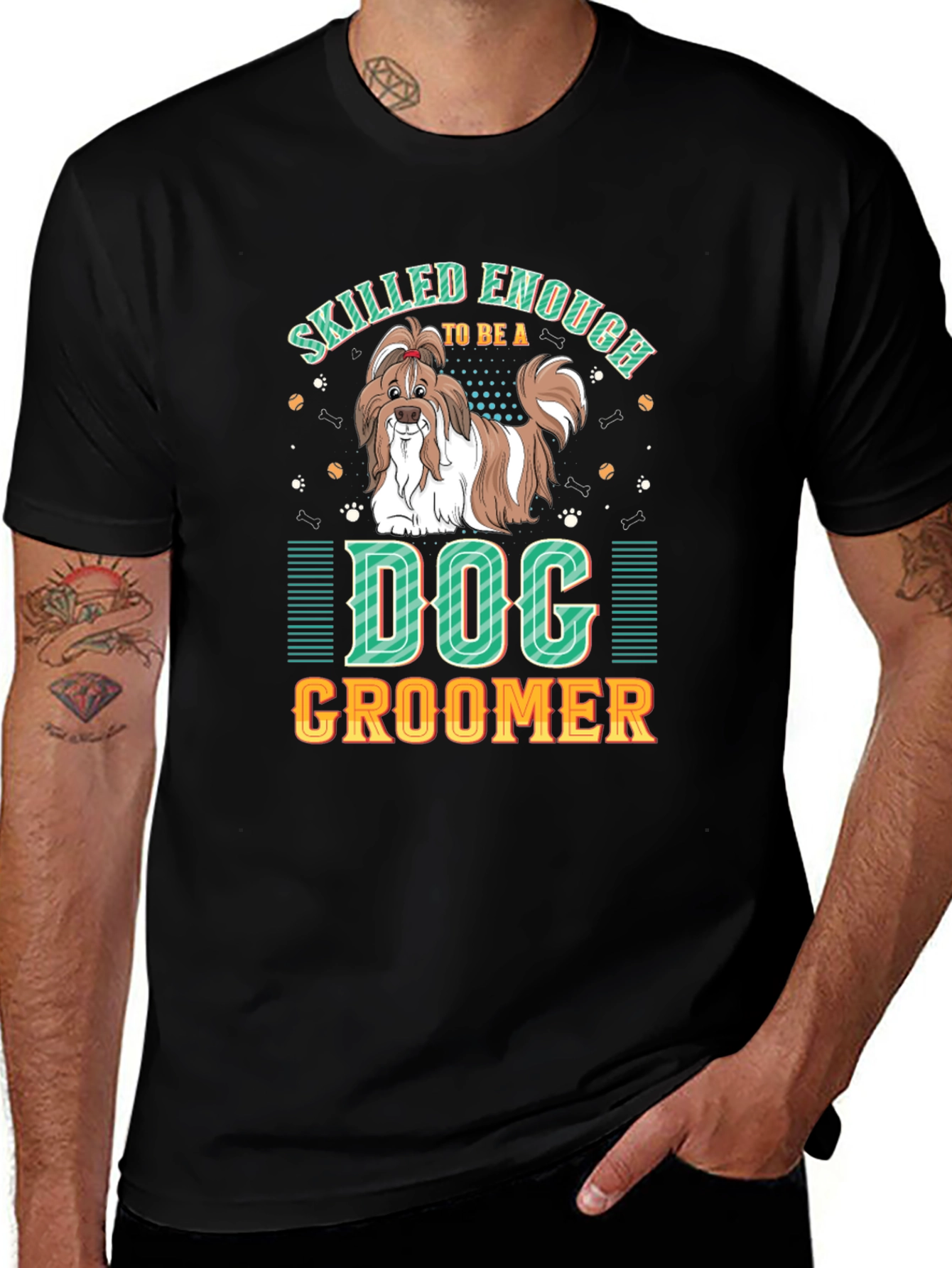 Variant 28 of Skilled Enough to Be a Dog Groomer T-Shirt