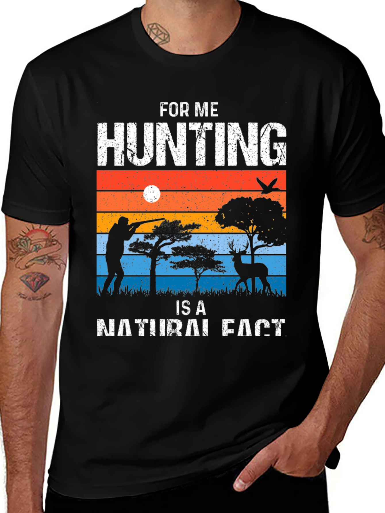 Variant 20 of Hunting is a Natural Fact Graphic Tee