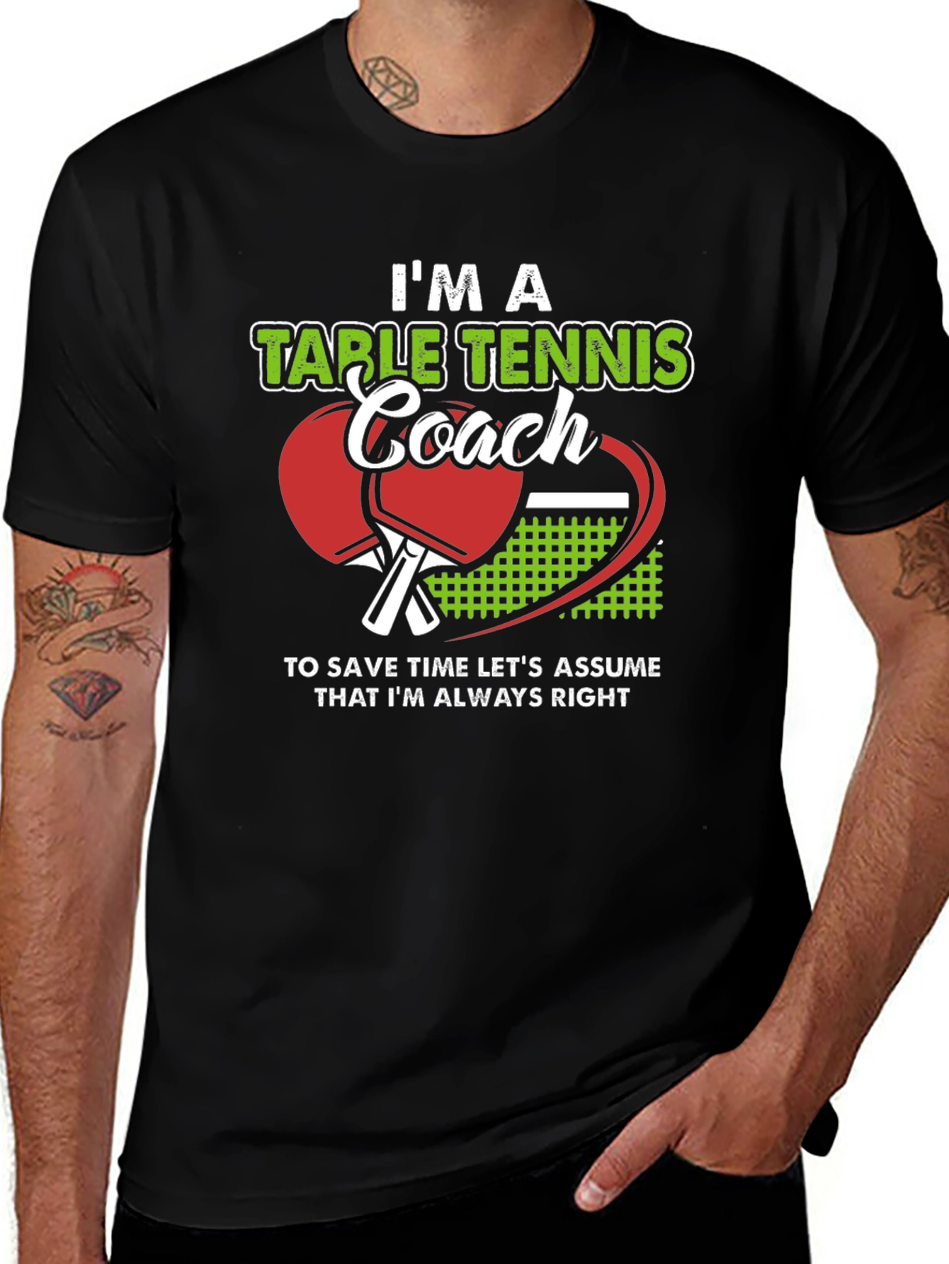 Variant 4 of Table Tennis Coach T-Shirt - Always Right!