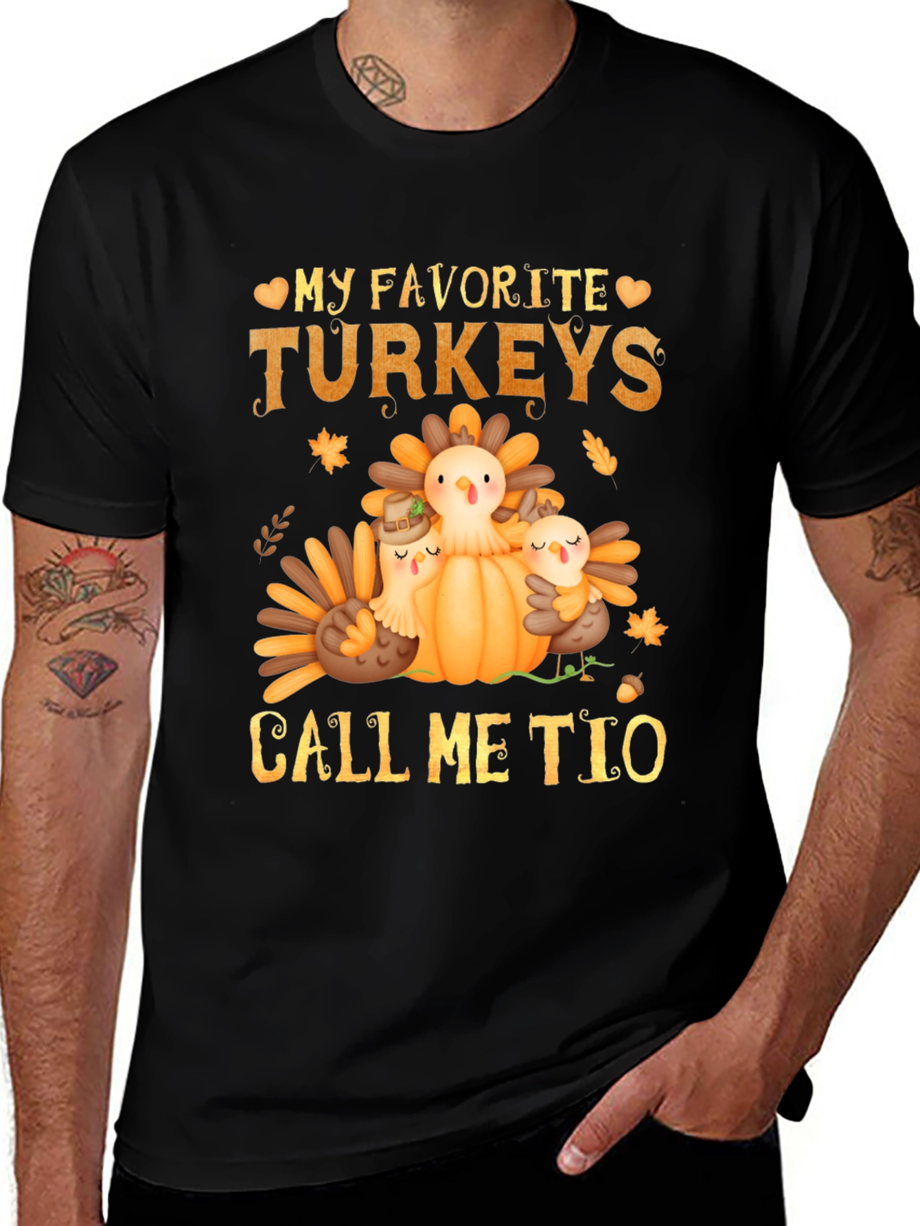 Variant 15 of My Favorite Turkeys Call Me Tio T-Shirt