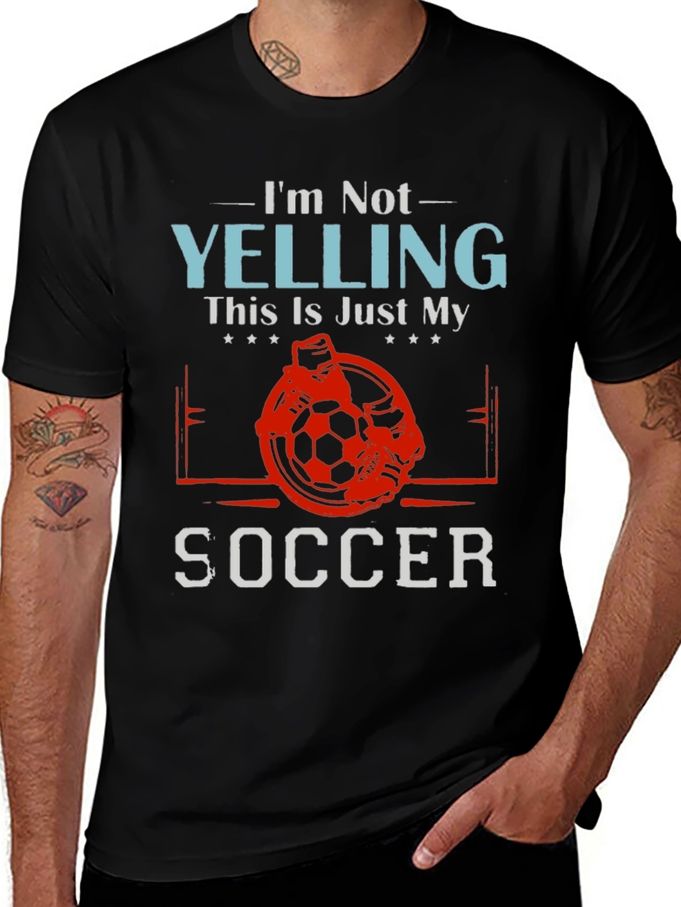 Variant 12 of Funny Soccer T-Shirt - I'm Not Yelling