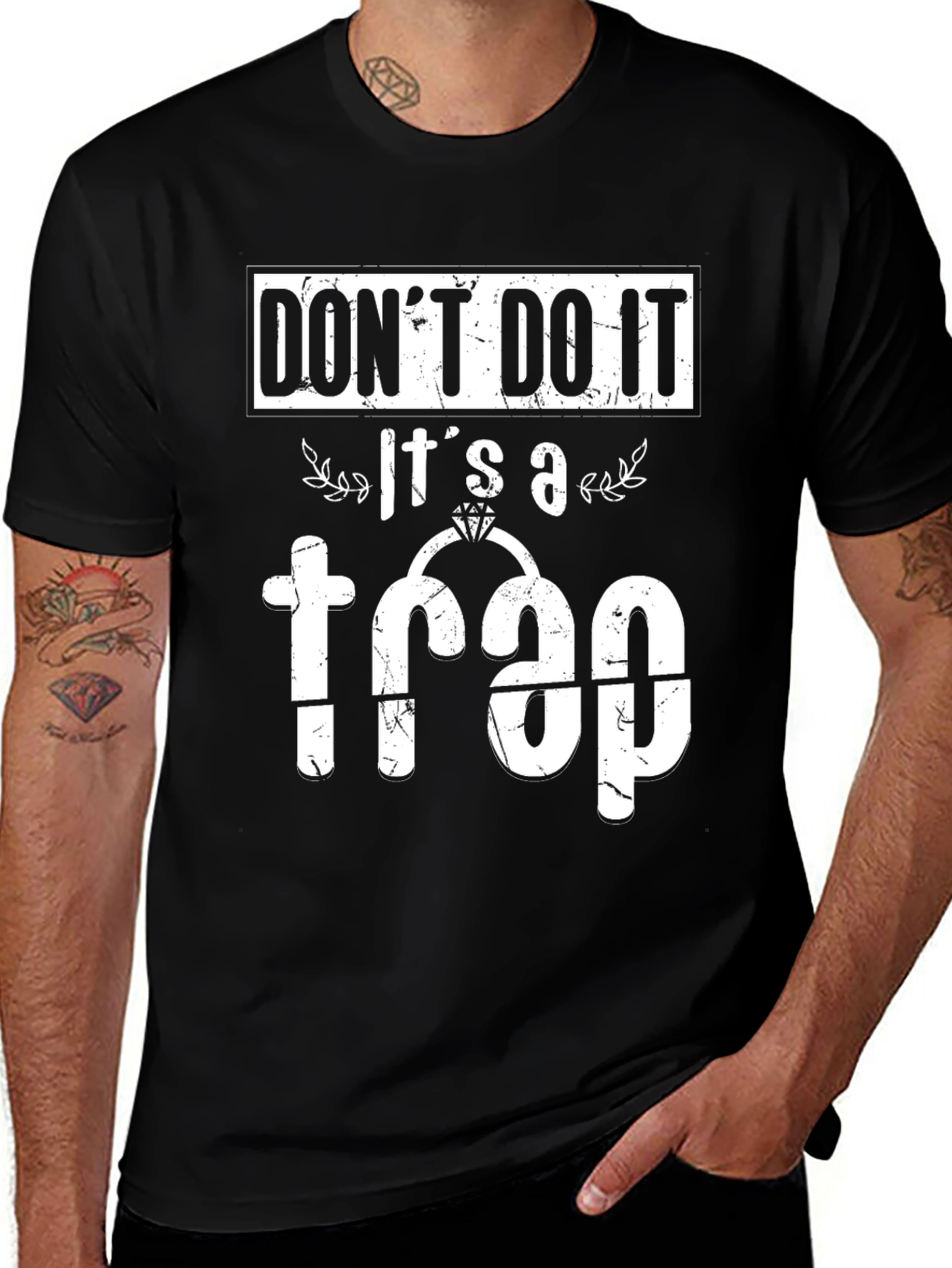 Variant 15 of Don't Do It! It's a Trap T-Shirt