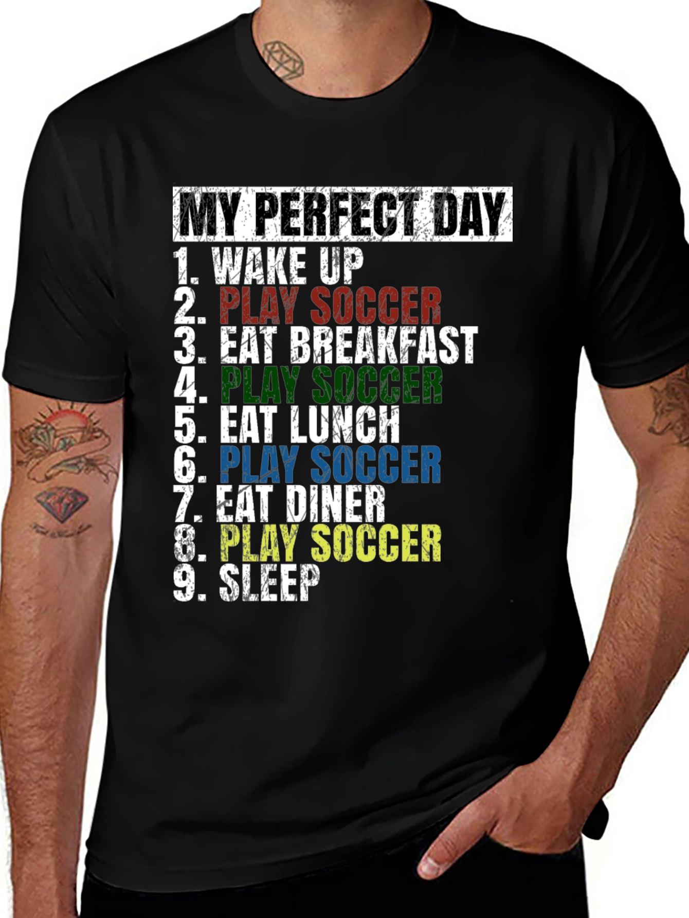 Variant 13 of My Perfect Day Soccer T-Shirt