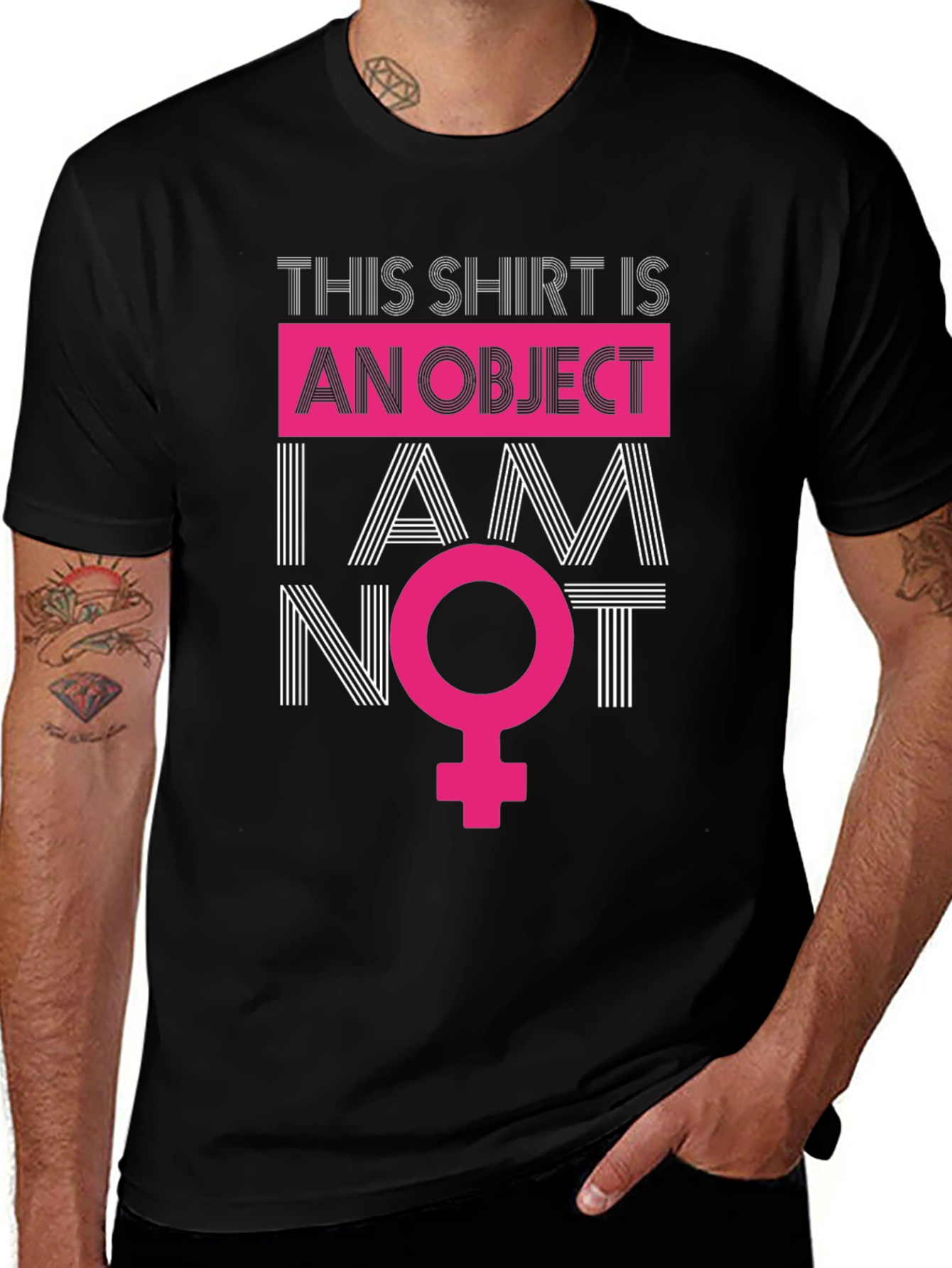 Variant 29 of Feminist Statement Tee - I am Not an Object T-Shirt