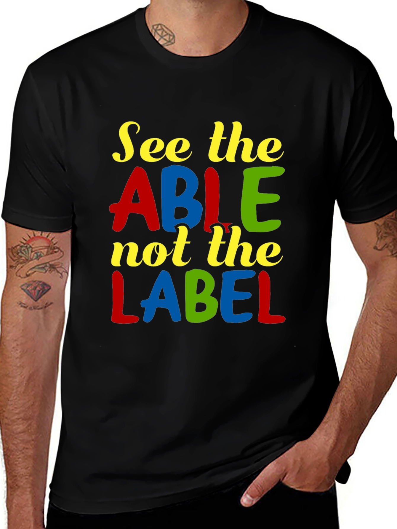 Variant 5 of See the Able T-Shirt - Positive Message Tee