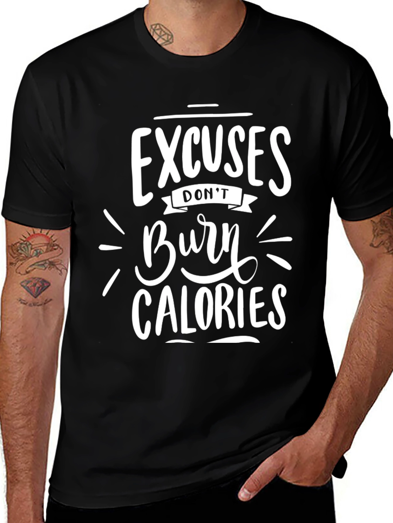Variant 5 of Excuses Don't Burn Calories Graphic Tee